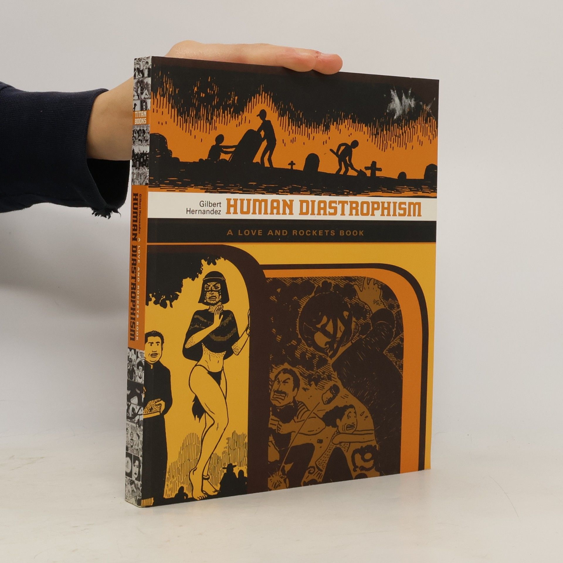 Gilbert Hernandez Love and Rockets: Human Diastrophism