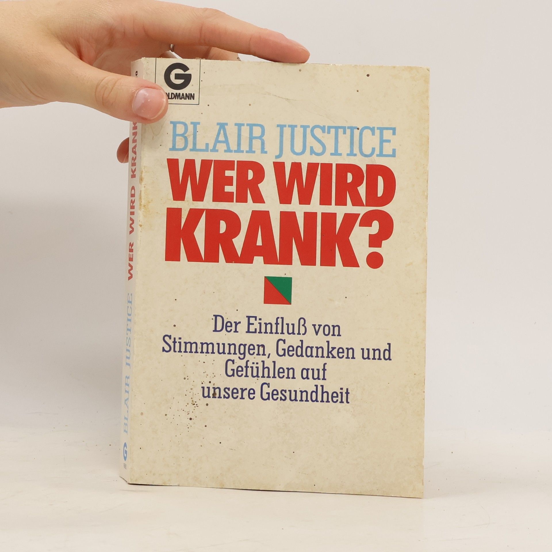 Blair Justice Wer wird krank?