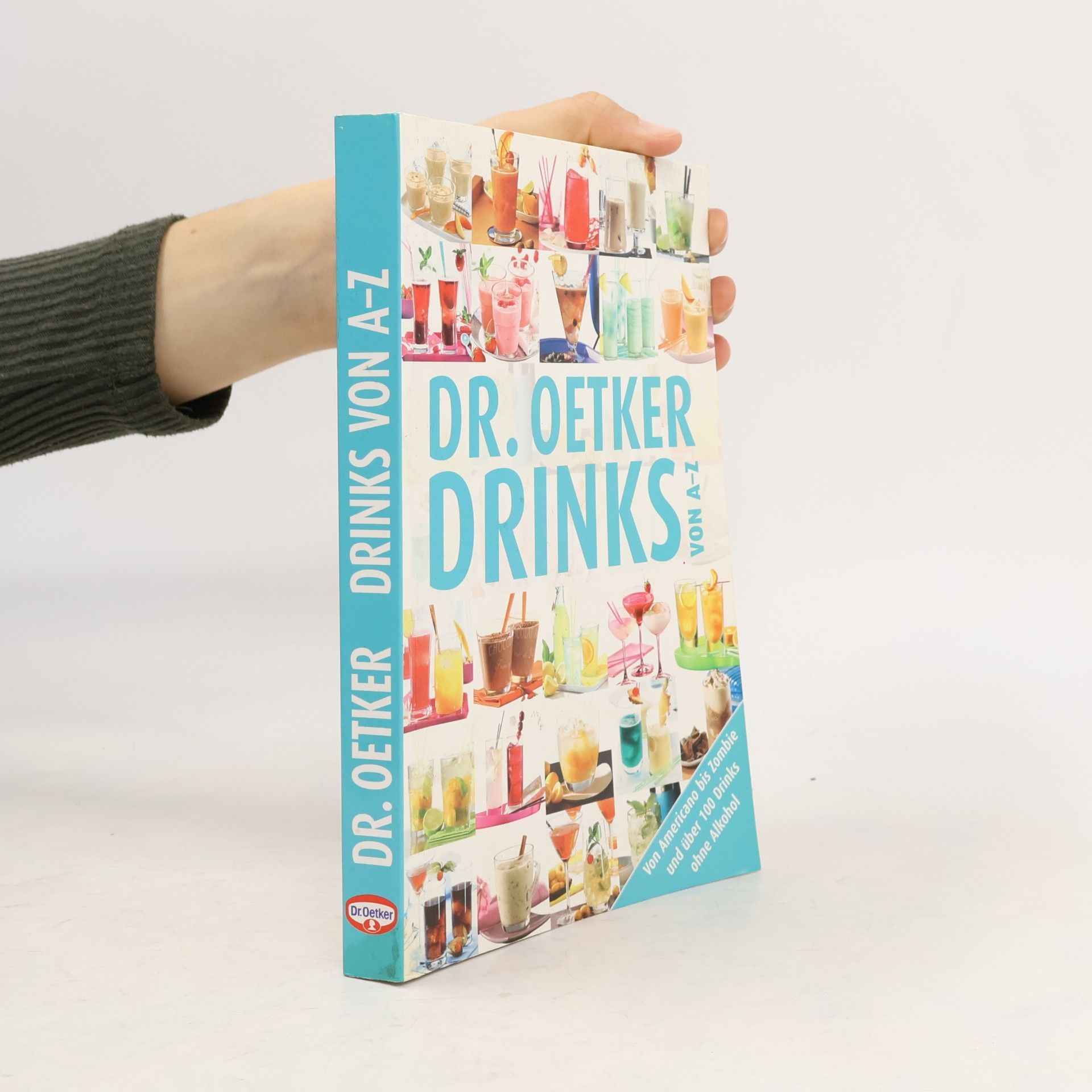 Autorenkollektiv Dr. Oetker Drinks von A - Z