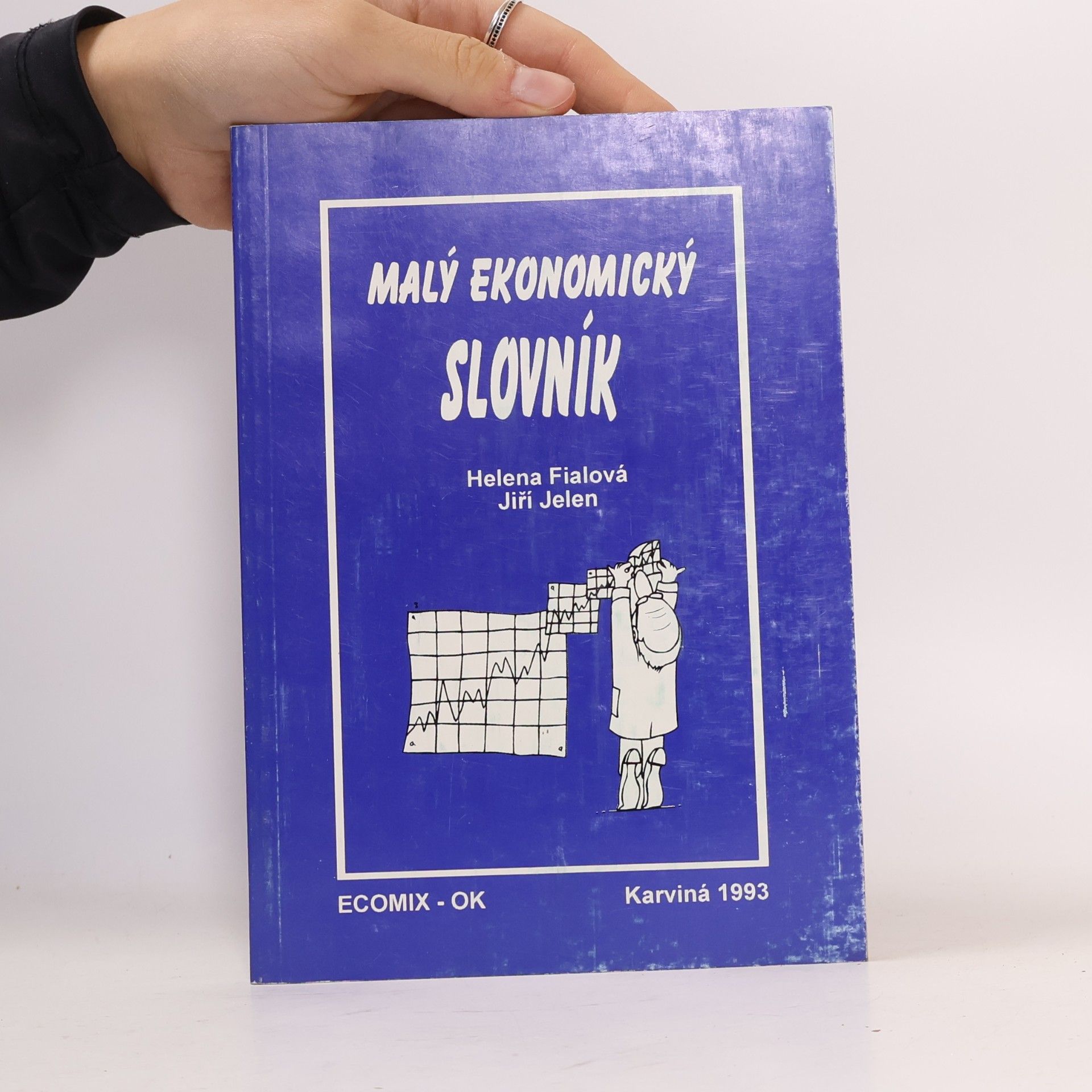 Helena Fialová Malý ekonomický slovník