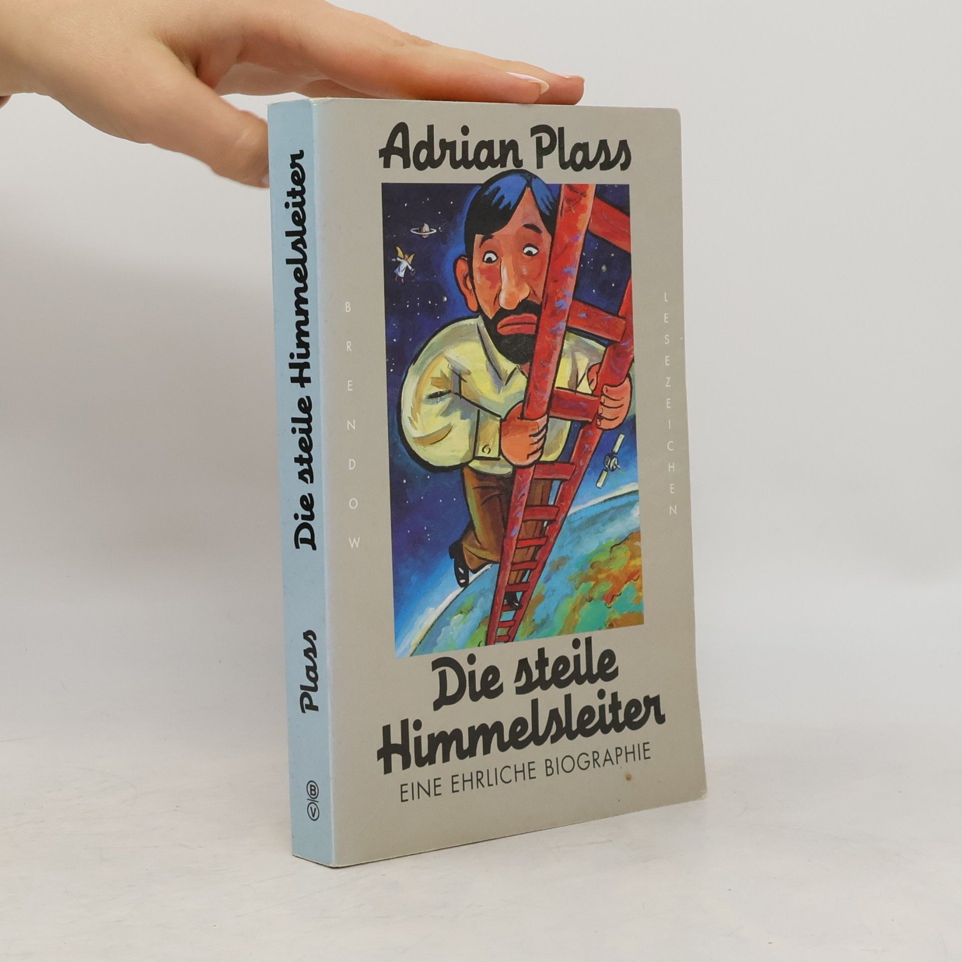 Adrian Plass Die steile Himmelsleiter