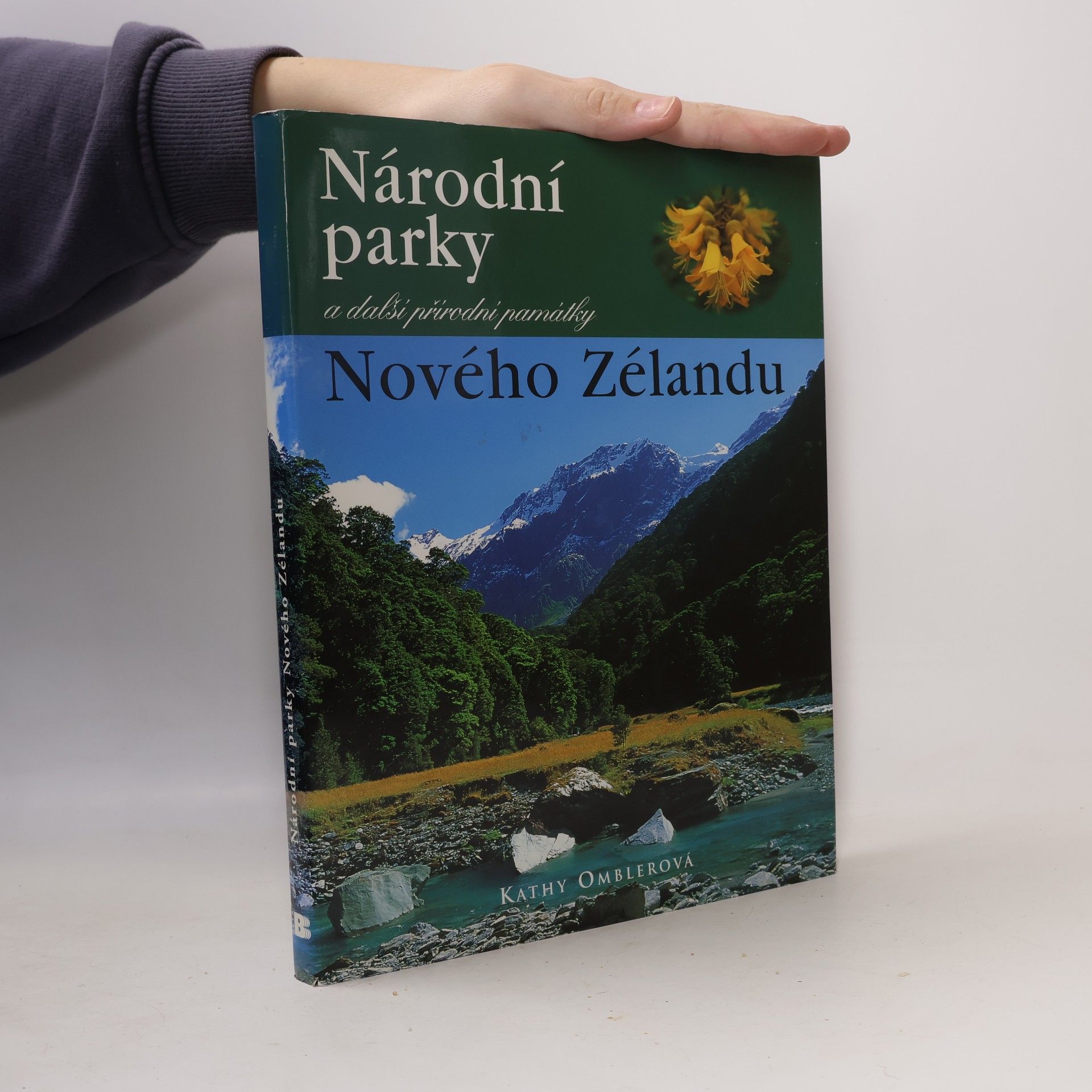 Kathy Ombler Národní parky a další přírodní památky Nového Zélandu