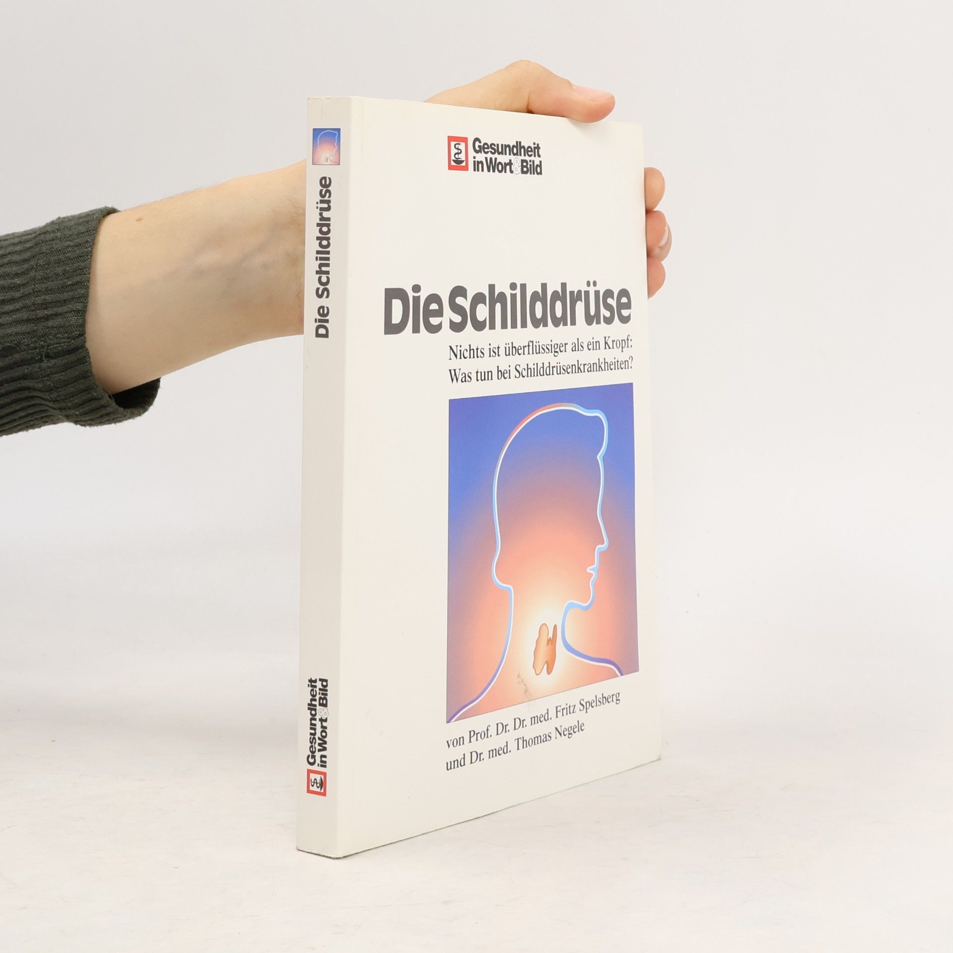Die Schilddrüse