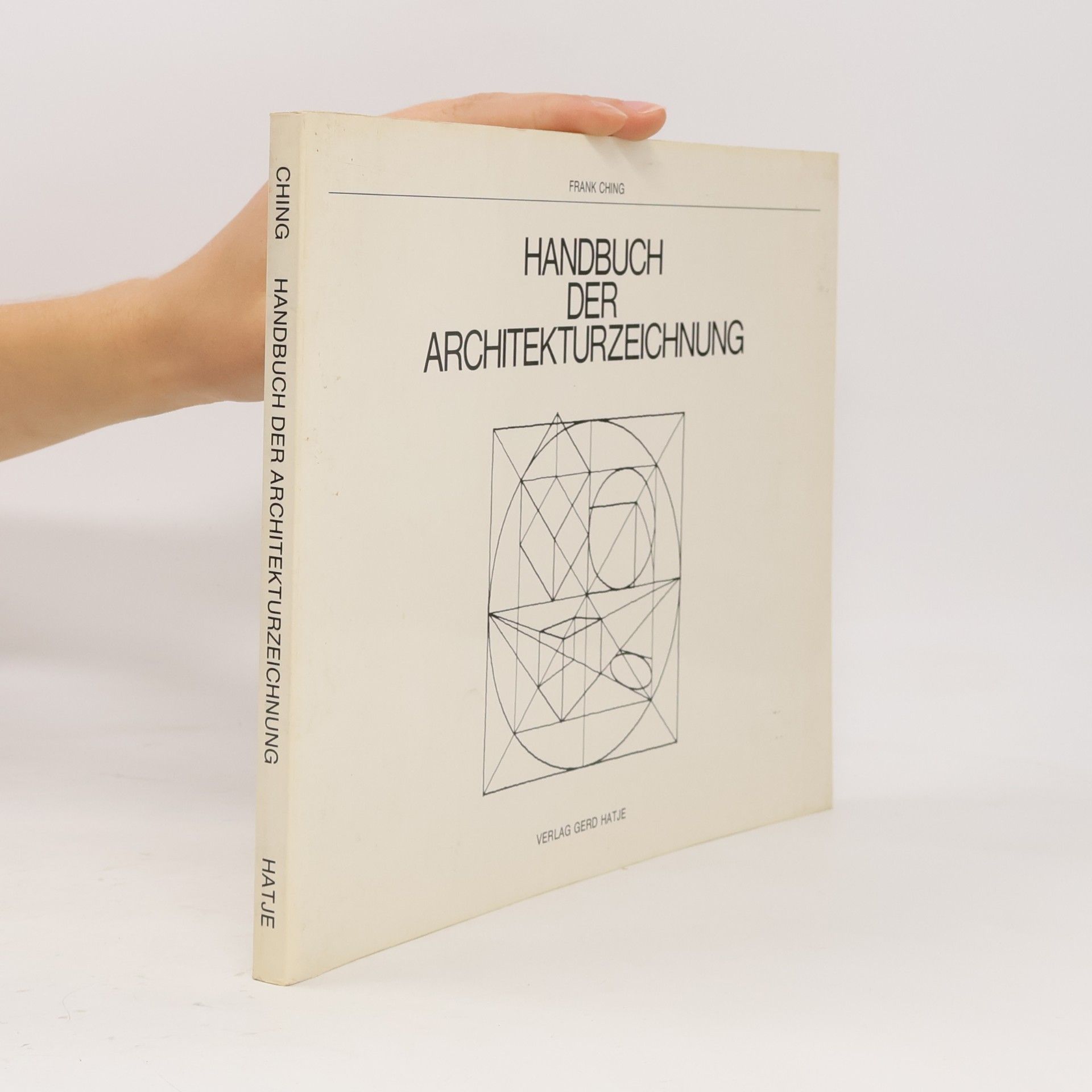 Francis DaiKam Ching Handbuch der Architekturzeichnung