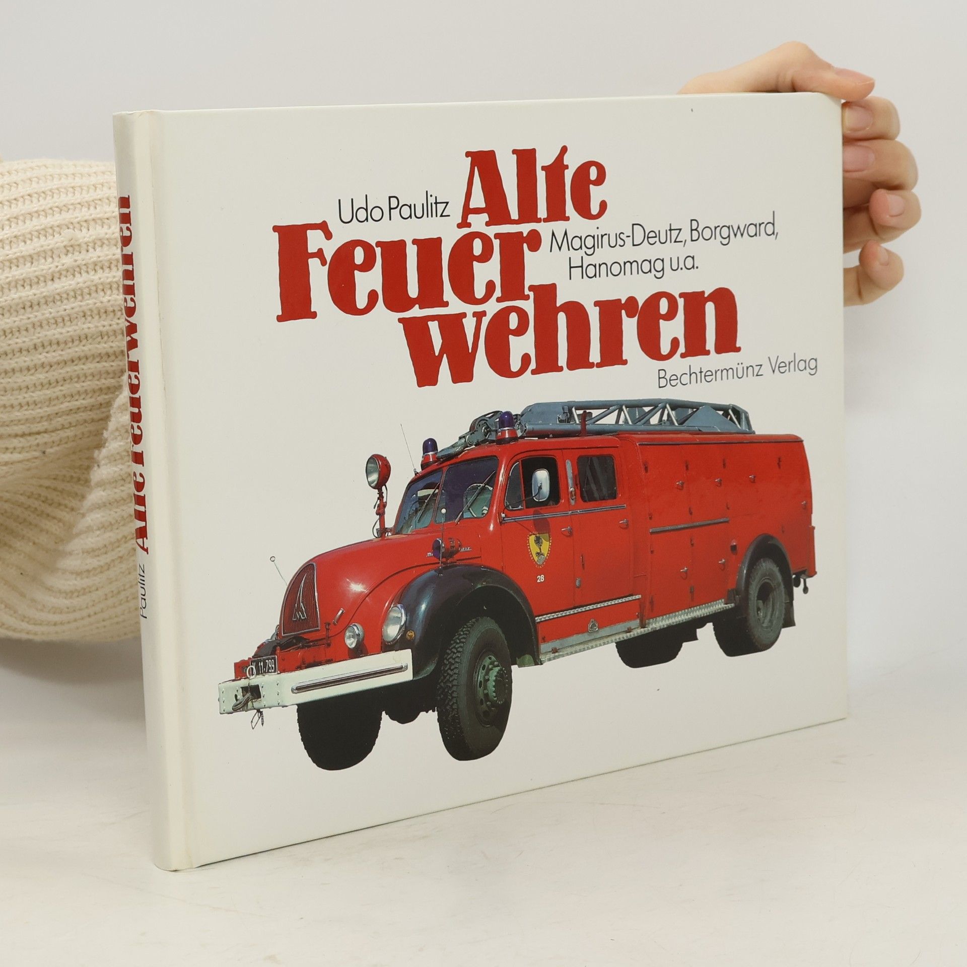 Udo Paulitz Alte Feuerwehren