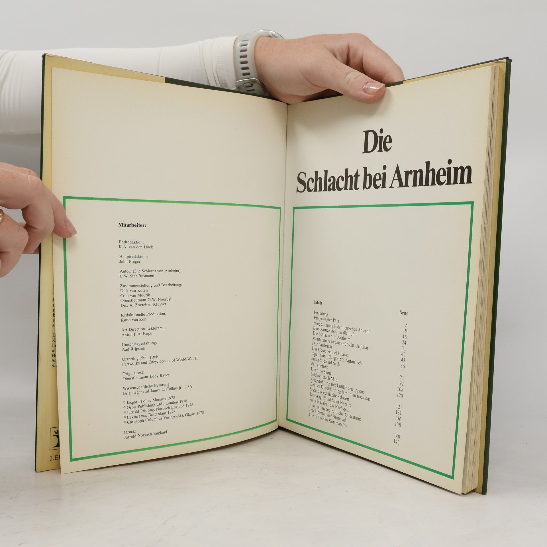 Autorenkollektiv Die Schlacht bei Arnheim. Der Zweite Weltkrieg