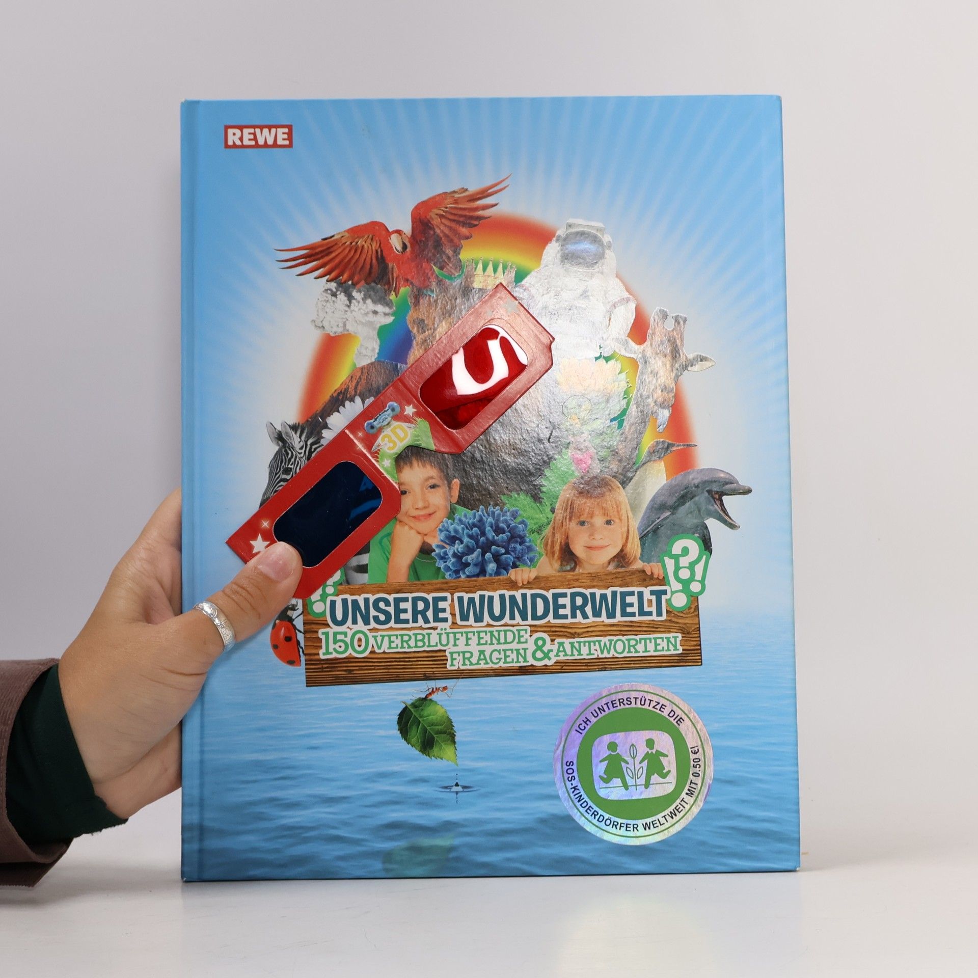 Autores varios Unsere Wunderwelt. 150 verblüffende Fragen & Antworten