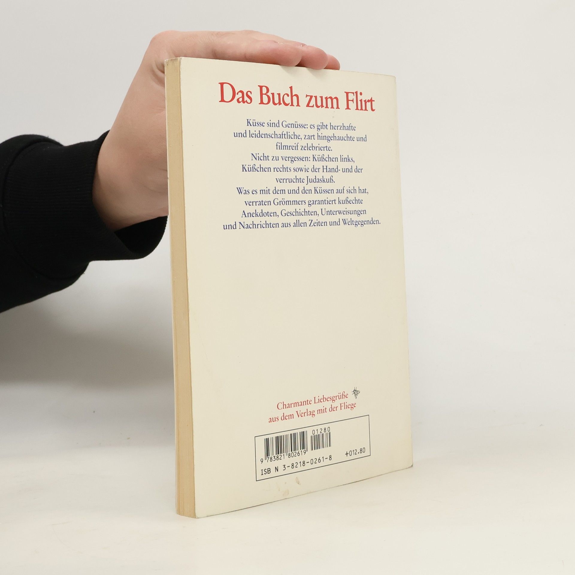 Helmut Grömmer Küss' mich!