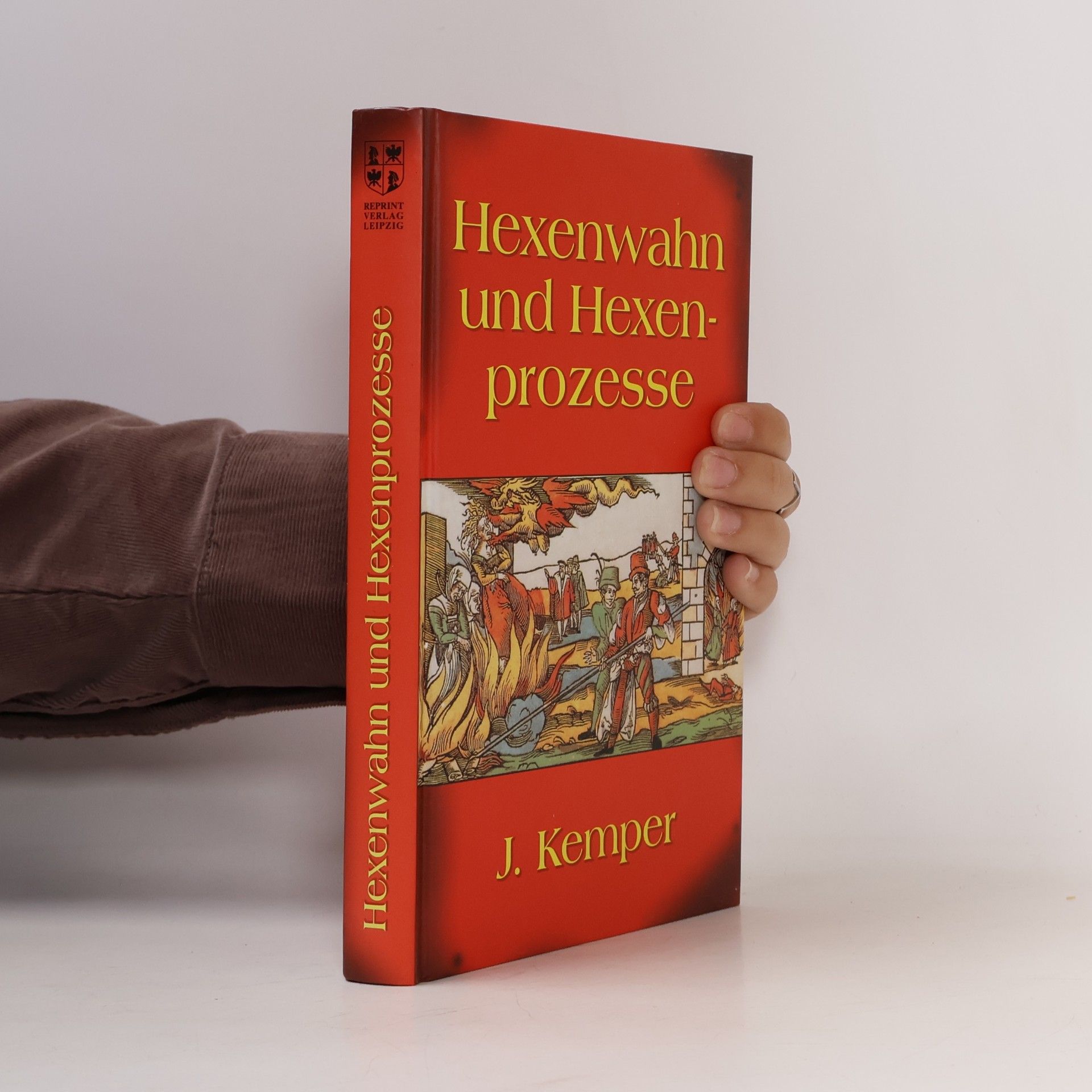 J Kemper Hexenwahn und Hexenprozesse in Deutschland