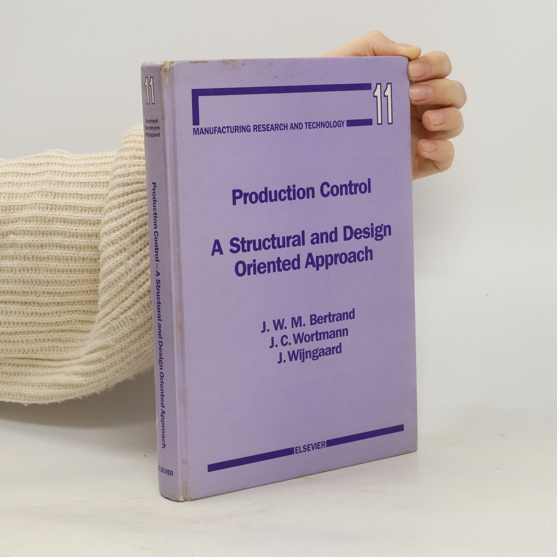 Manufacturing Research And Technology - 11: Production Control