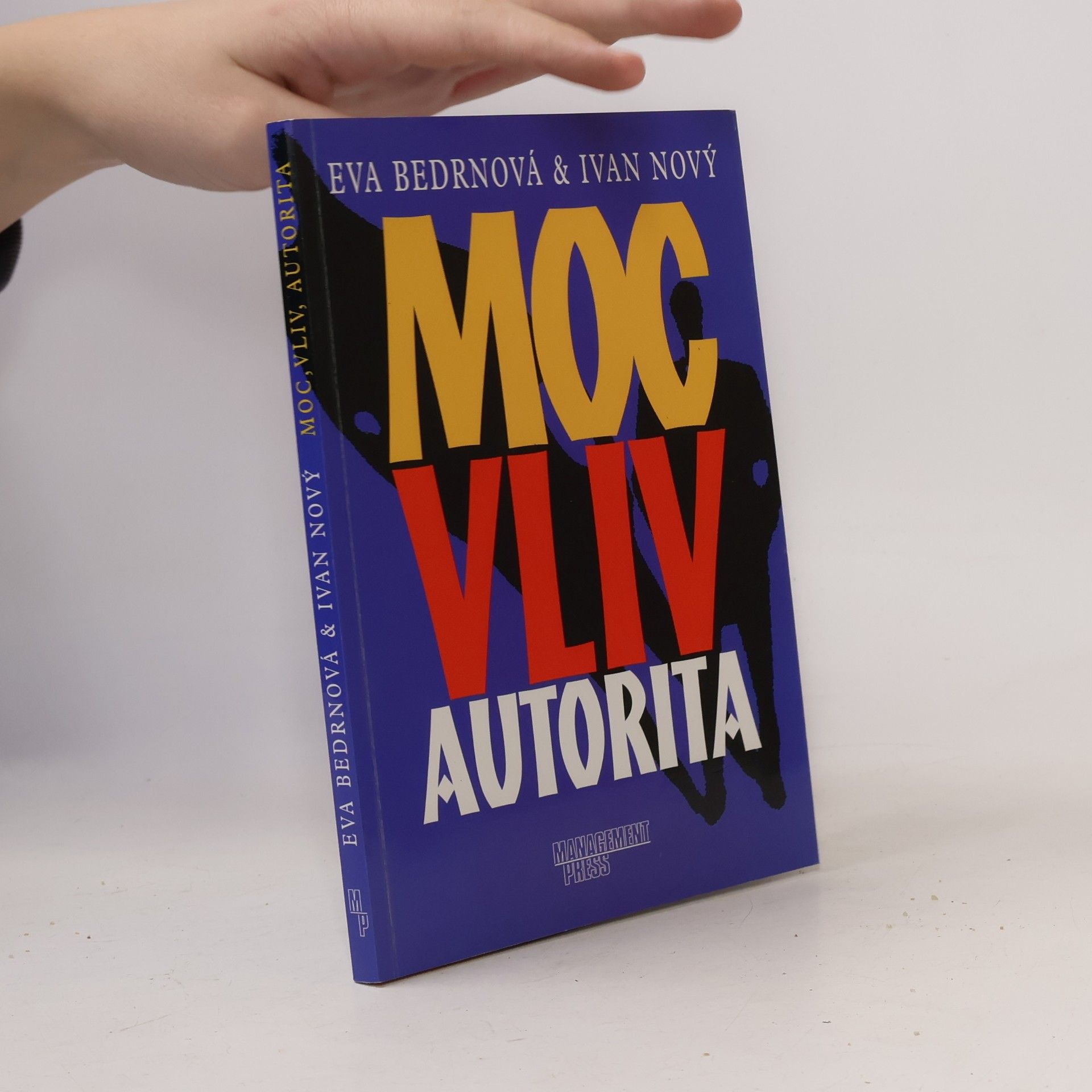 Moc, vliv, autorita