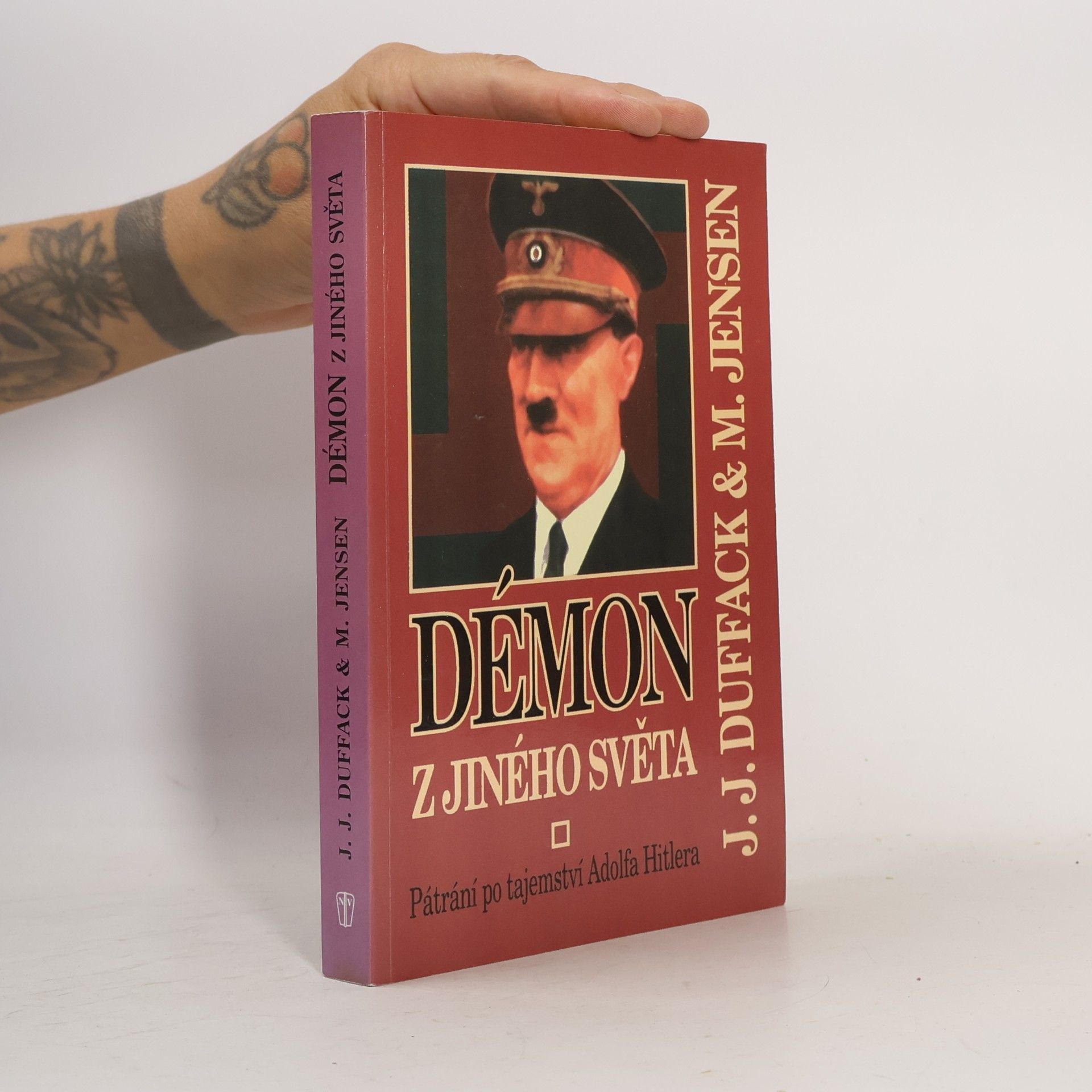 Démon z jiného světa: Pátrání po tajemství Adolfa Hitlera