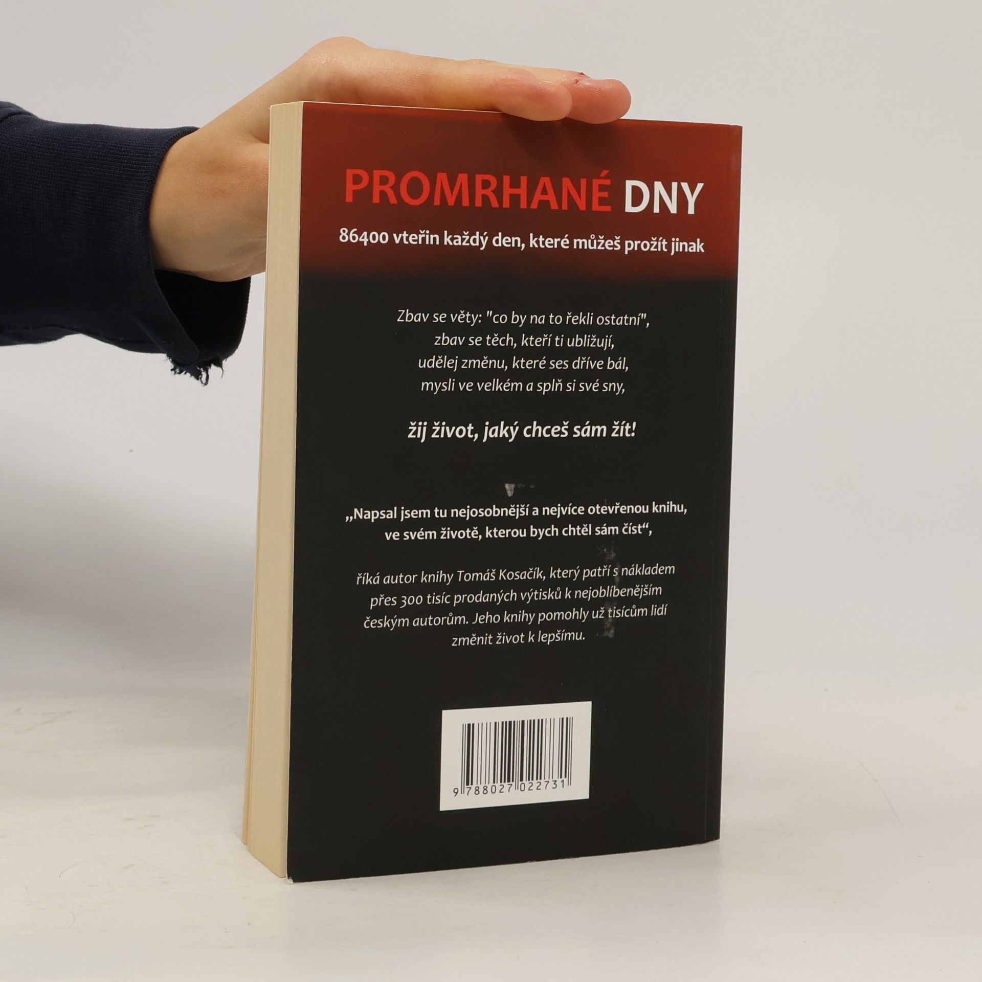 Tomáš Kosačík Promrhané dny
