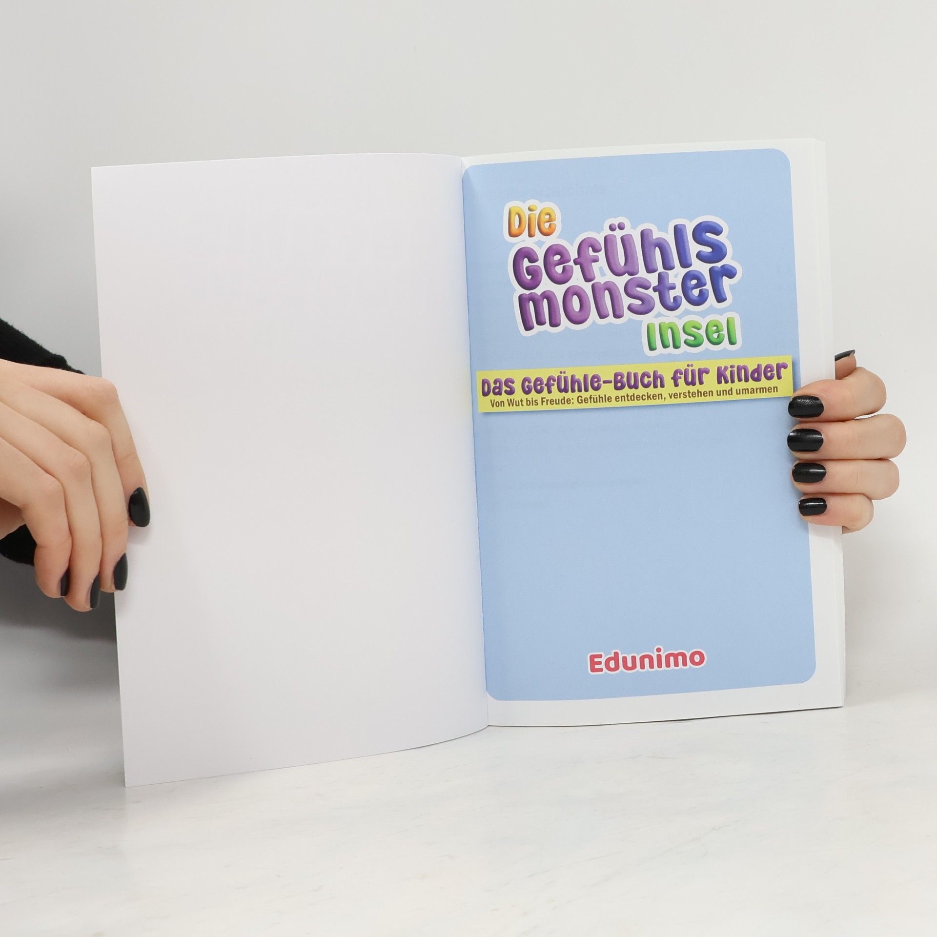 Die Gefühlsmonster Insel - Das Gefühle-Buch für Kinder: Von Wut bis Freude Gefühle entdecken, verstehen und umarmen