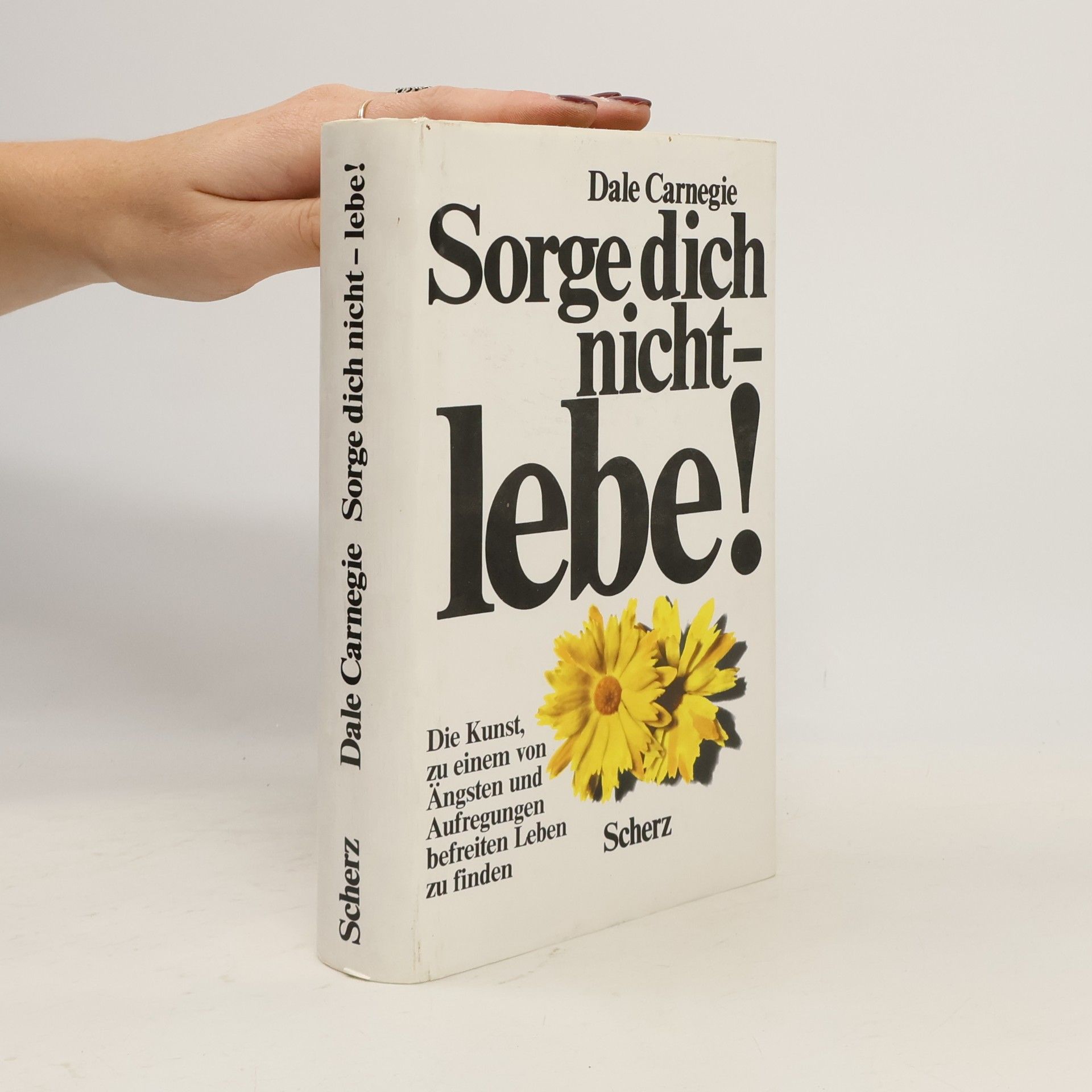 Sorge dich nicht - lebe!