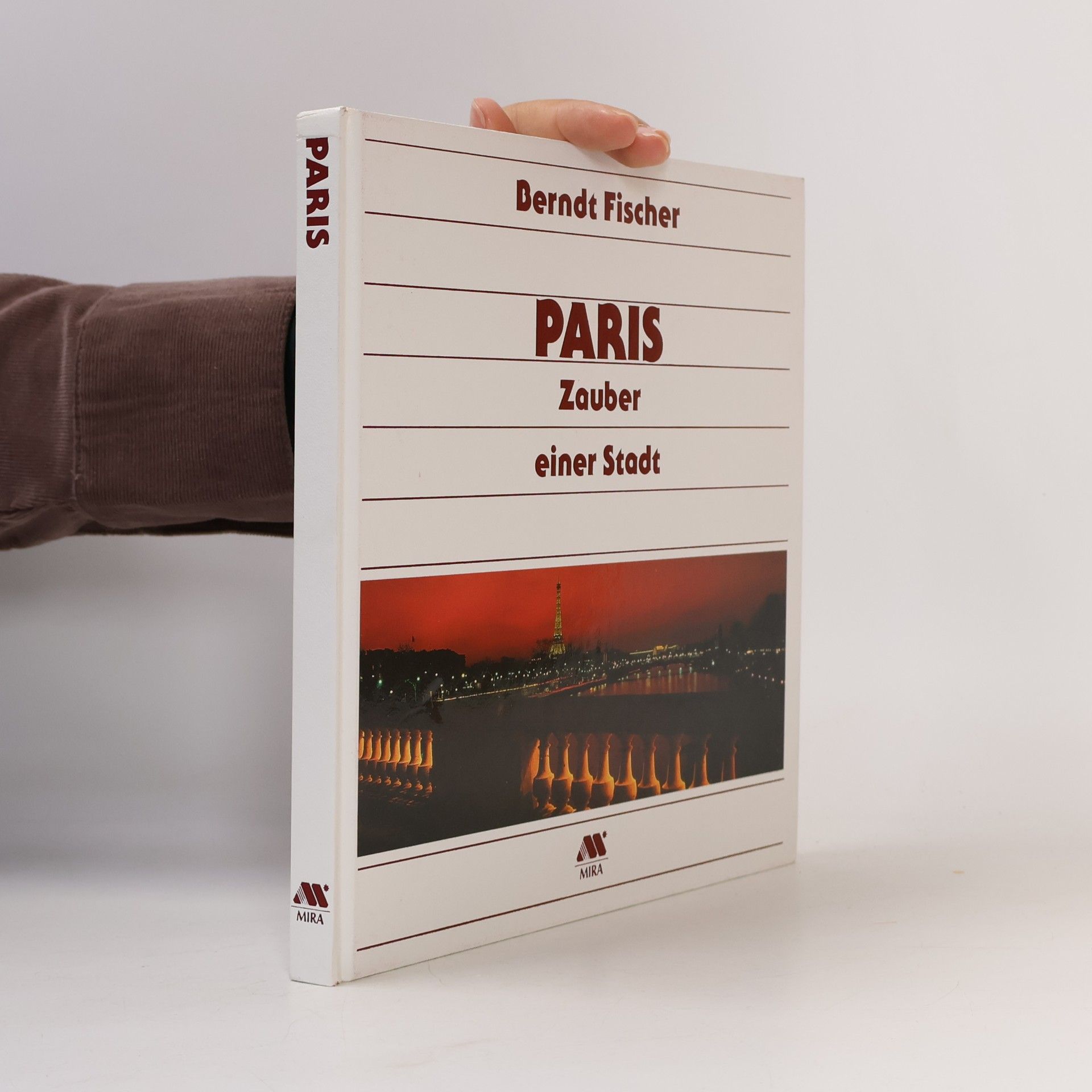 Paris, Zauber einer Stadt
