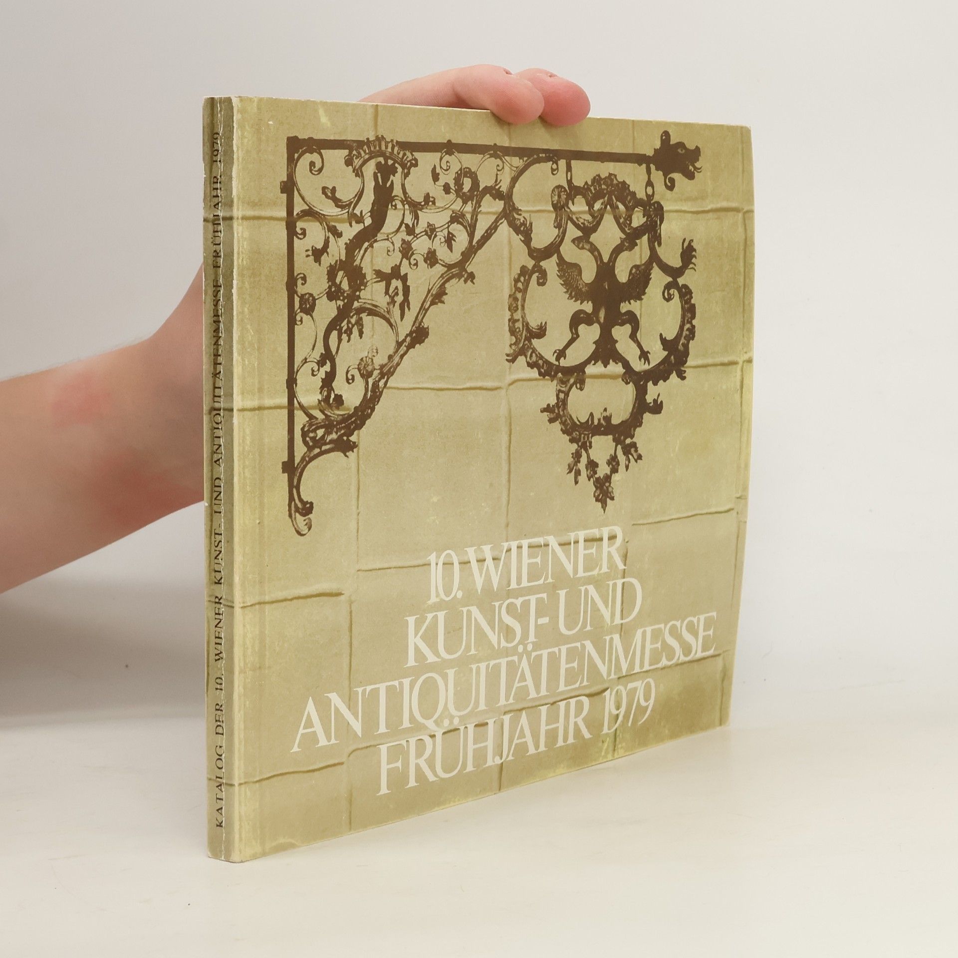 kolektiv 10. Wiener Kunst und Antiquitätenmesse Frühjahr 1979