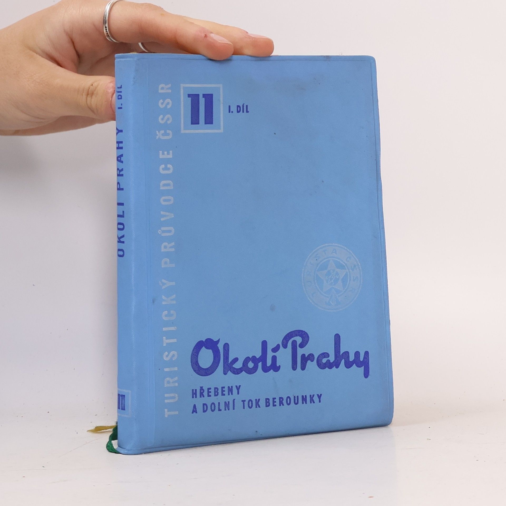 Okolí Prahy. Díl 1, Hřebeny a dolní tok Berounky (bez mapy)