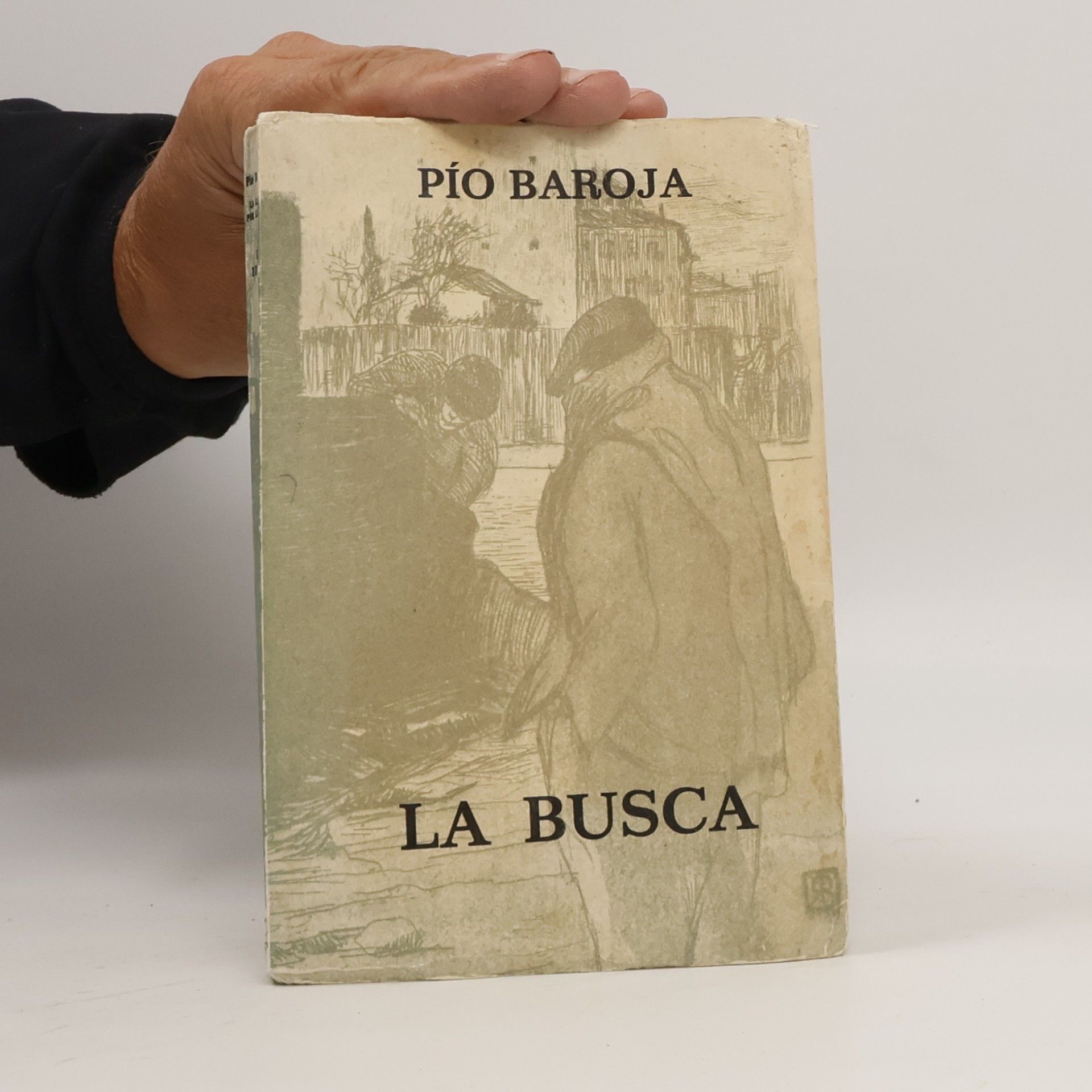 Pío Baroja La lucha por la vida I.