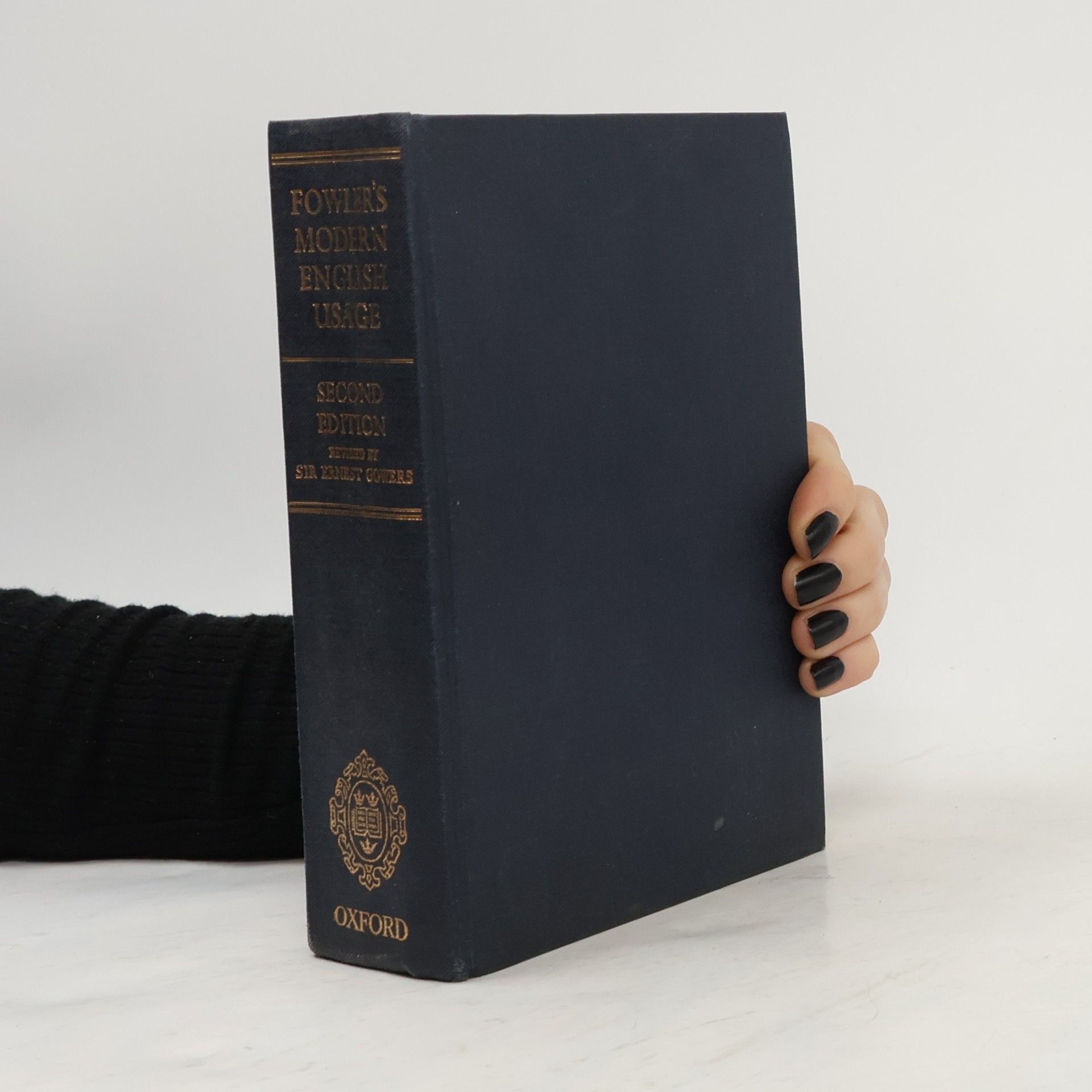 Henry Watson Fowler A dictionary of modern english usage