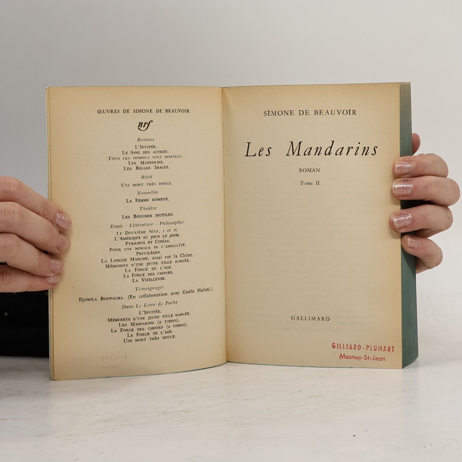 Simone Beauvoir Les Mandarins. Tome 1
