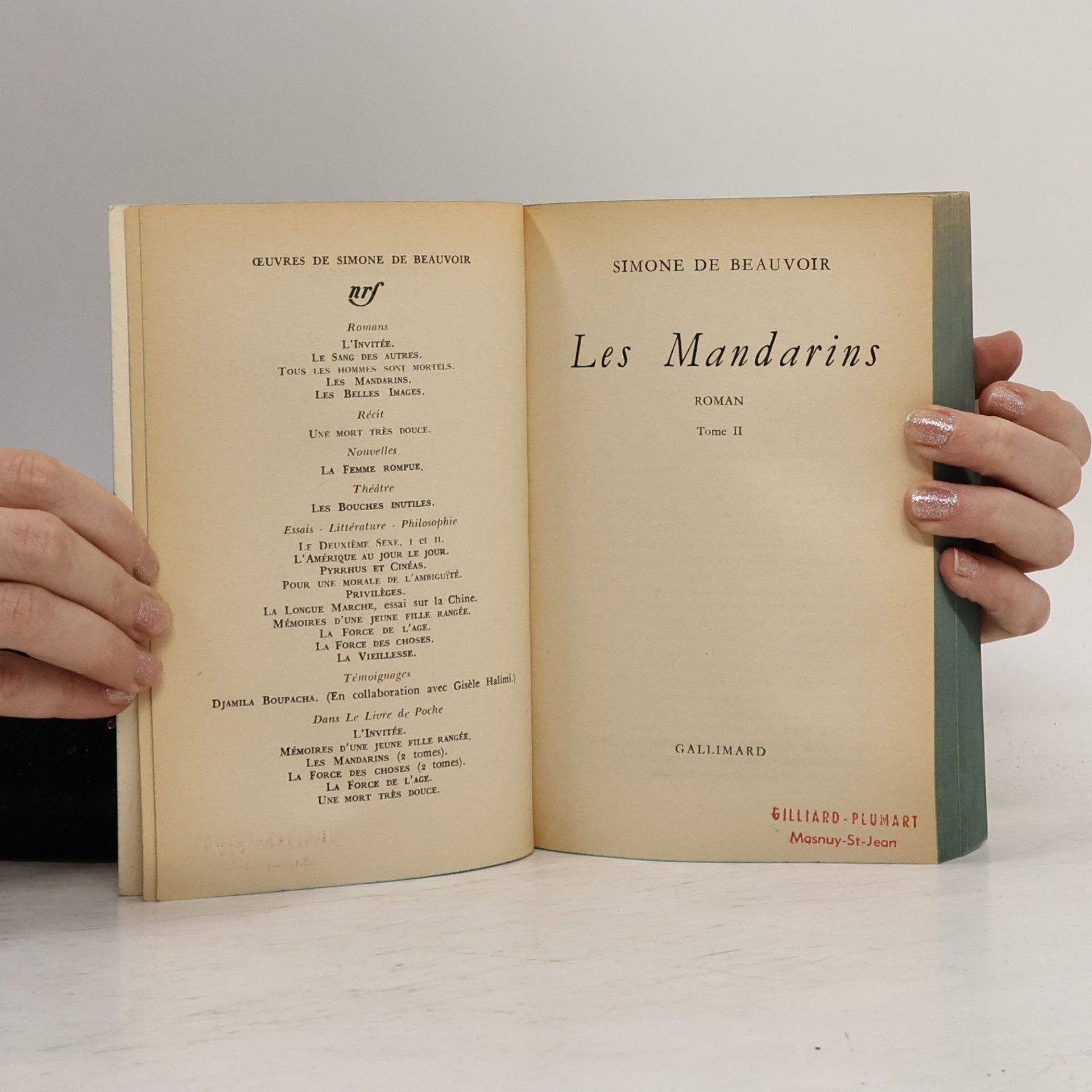 Simone Beauvoir Les Mandarins. Tome 1