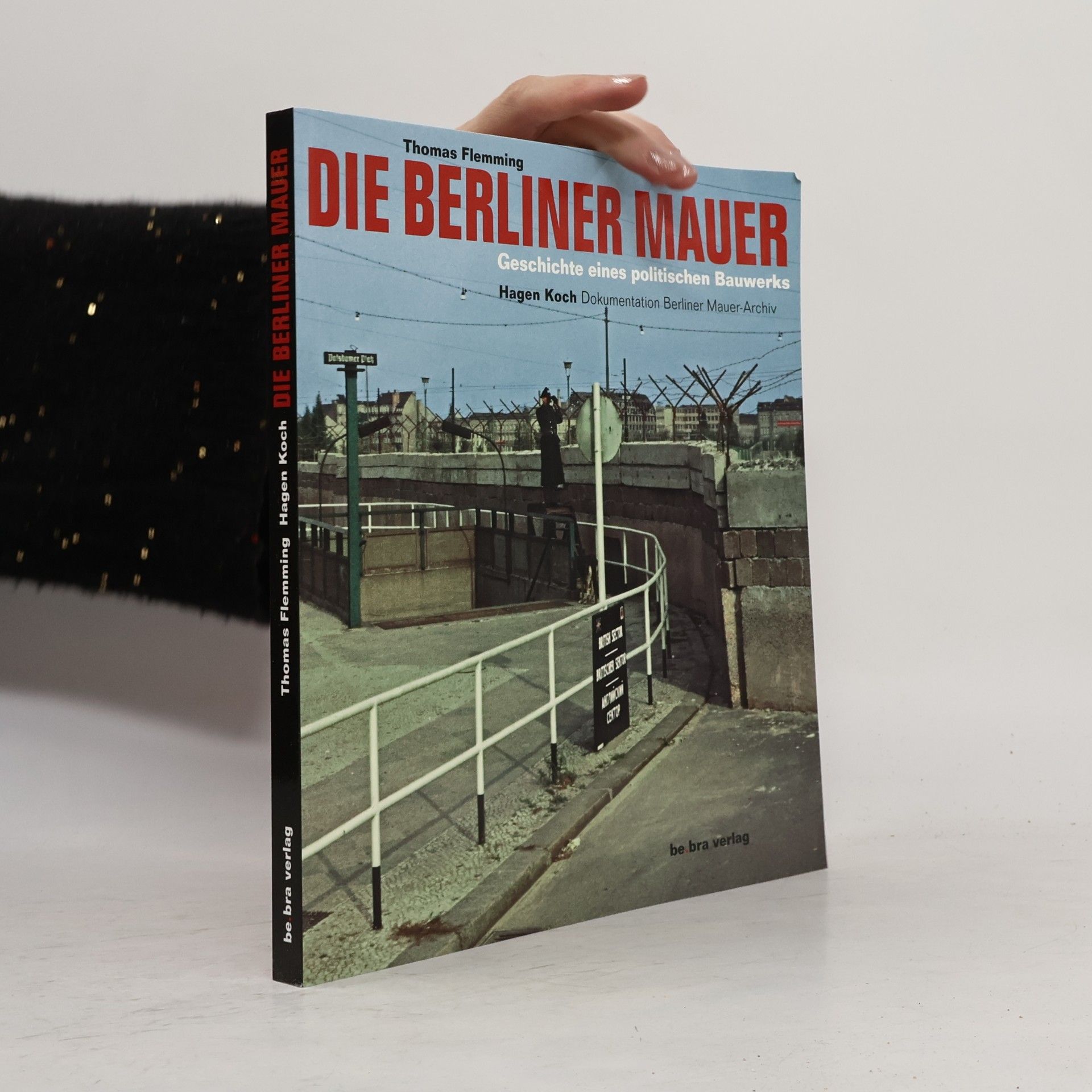 Die Berliner Mauer