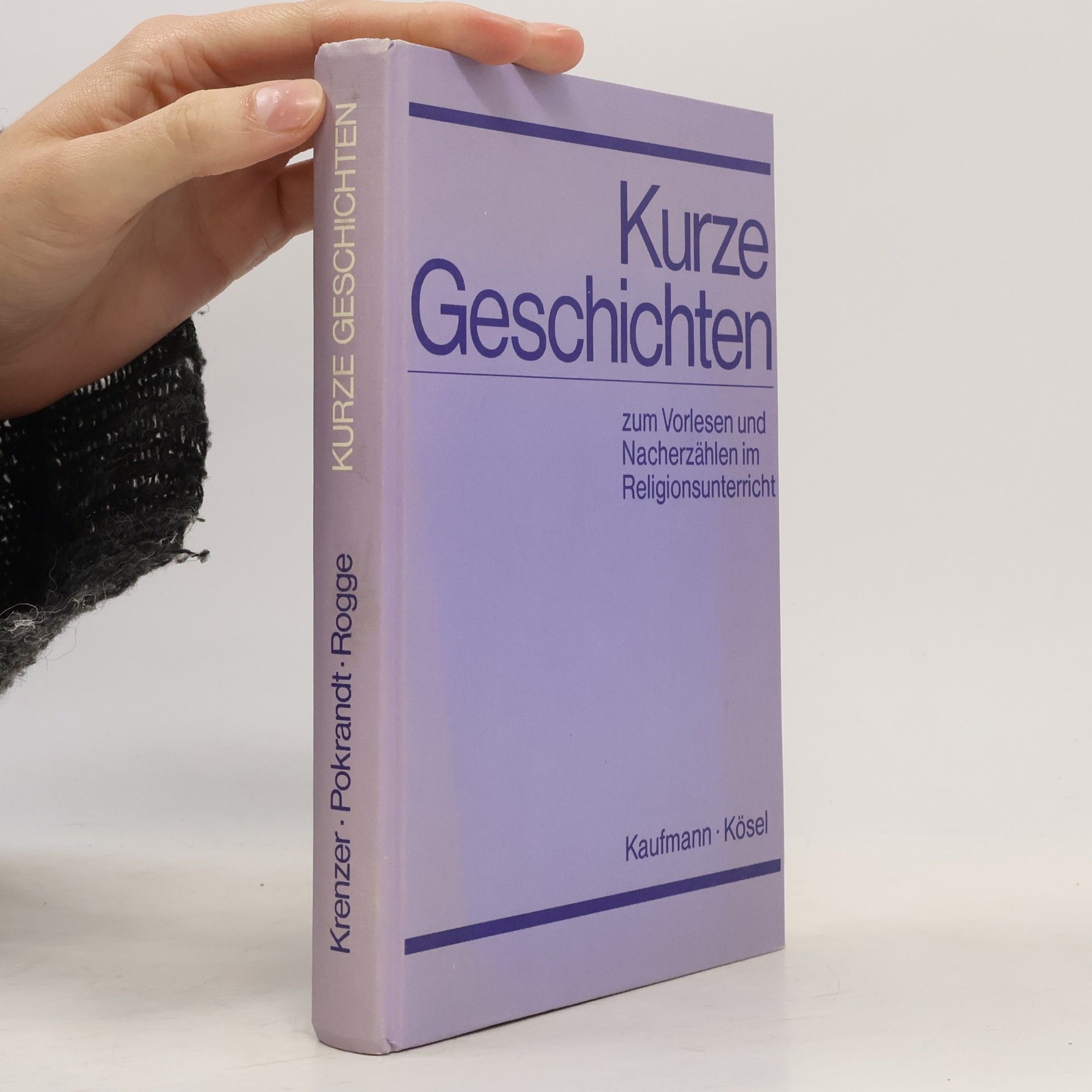 Kurze Geschichten zum Vorlesen und Nacherzählen im Religionsunterricht