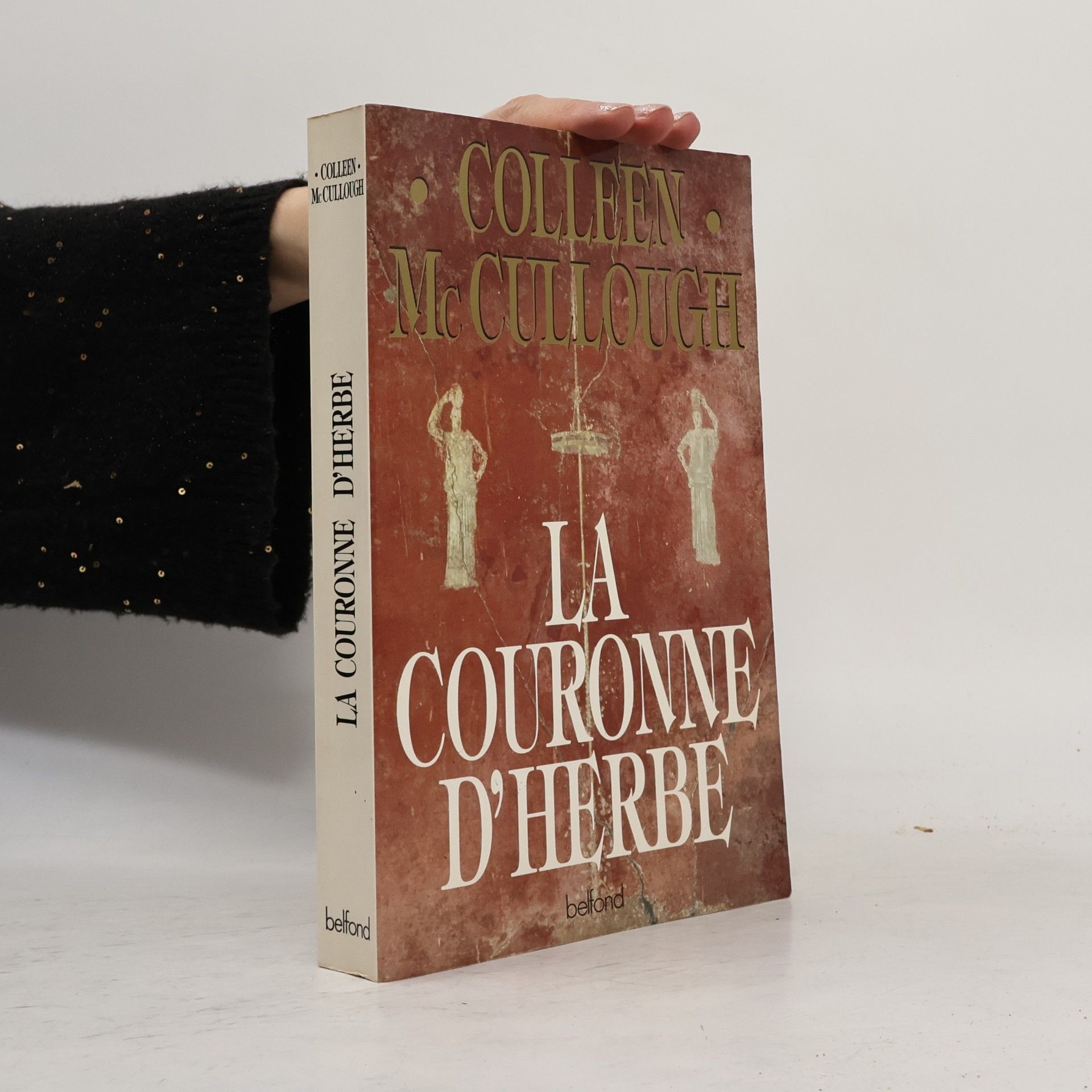 Colleen McCullough La couronne d'herbe