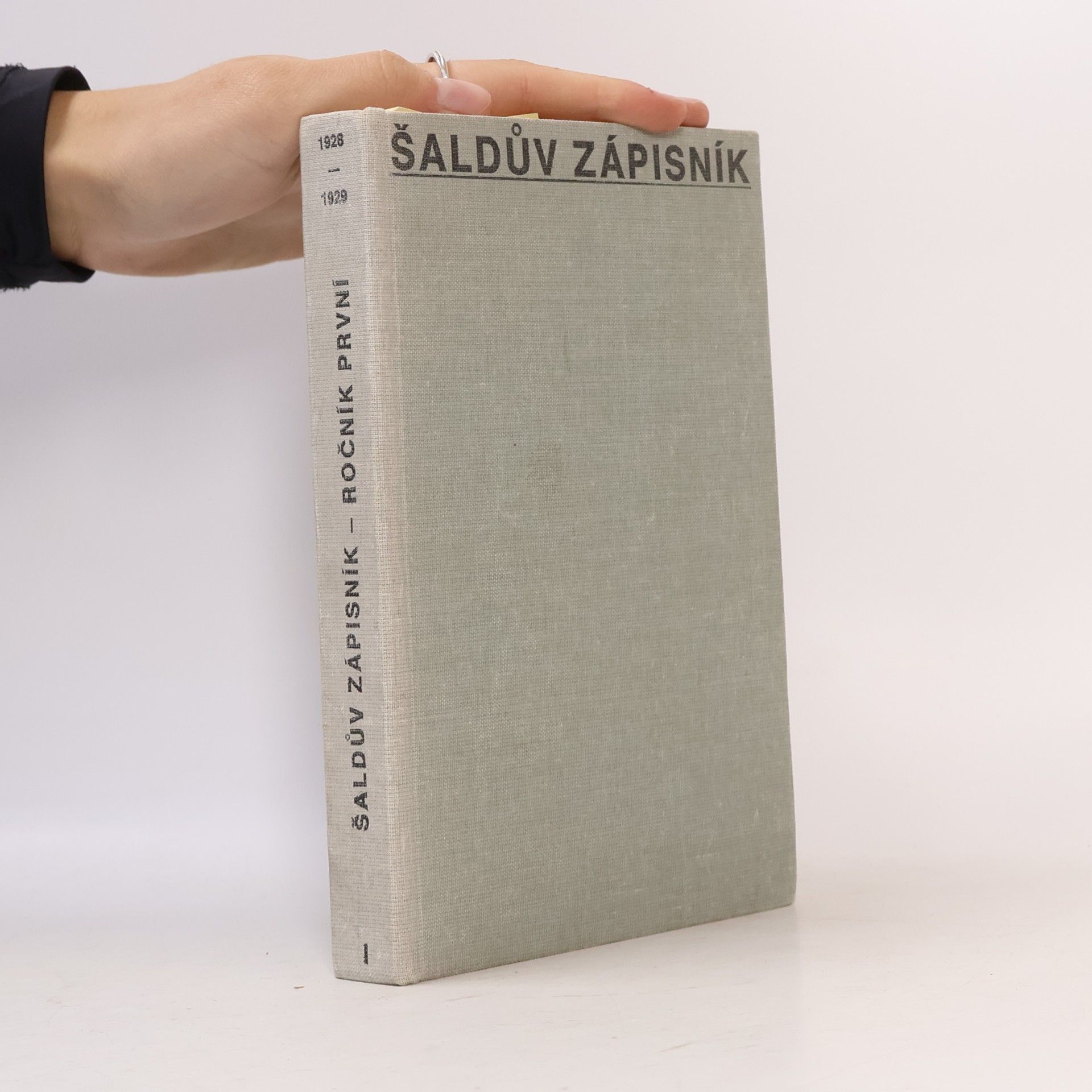František Xaver Šalda Šaldův zápisník. Sv. 1, 1928-1929
