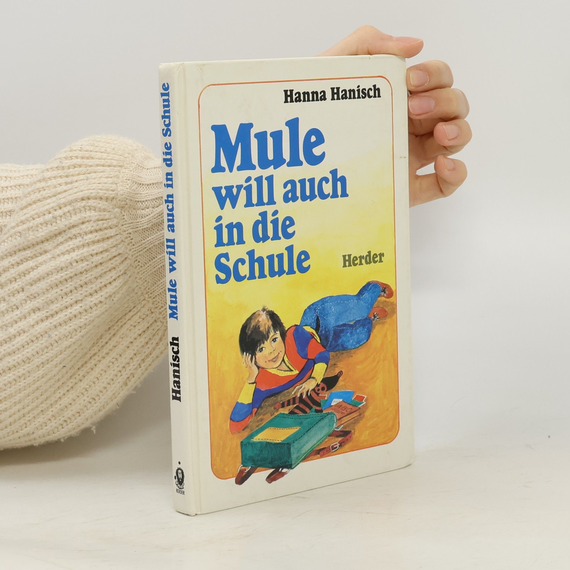 Hanna Hanisch Mule will auch in die Schule