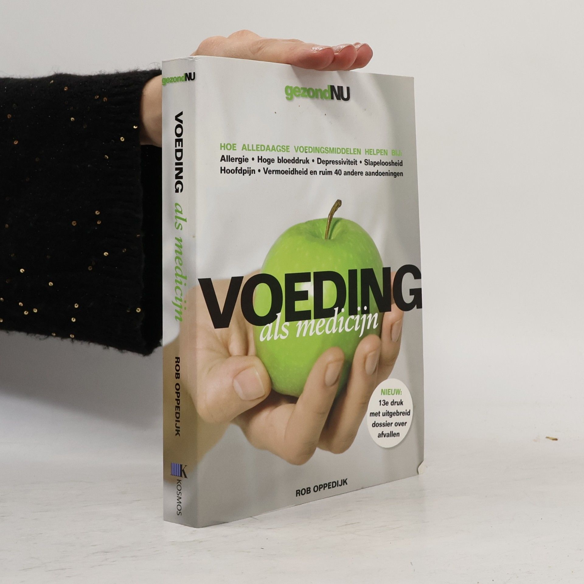 Voeding als medicijn - Nieuw: 13e dr. met uitgebreid dossier over afvallen