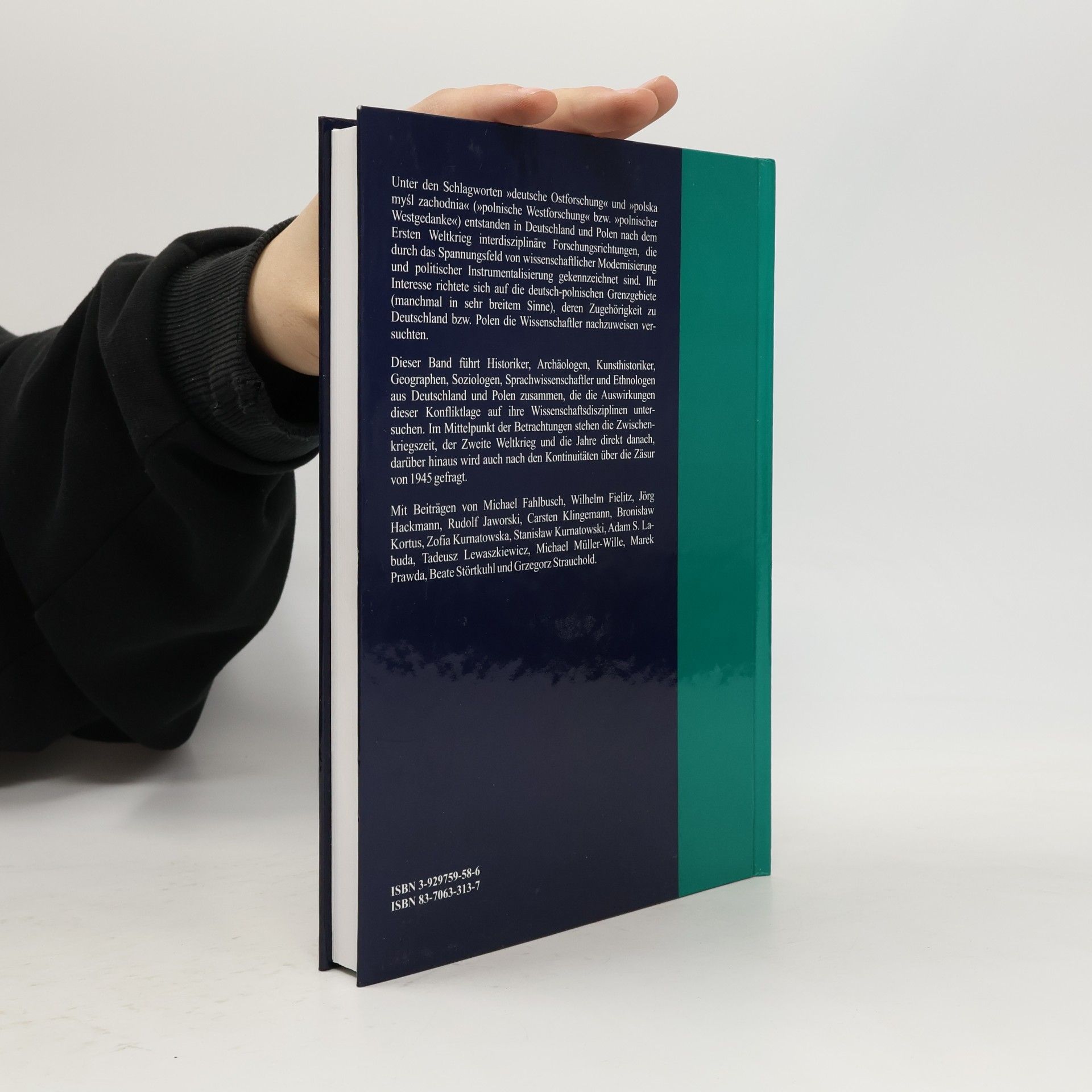 Deutsche Ostforschung und polnische Westforschung im Spannungsfeld von Wissenschaft und Politik