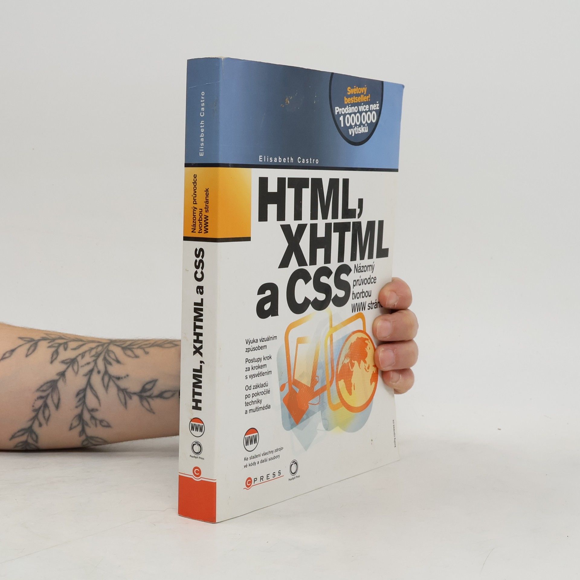 Elizabeth Castro HTML, XHTML a CSS. Názorný průvodce tvorbou WWW stránek