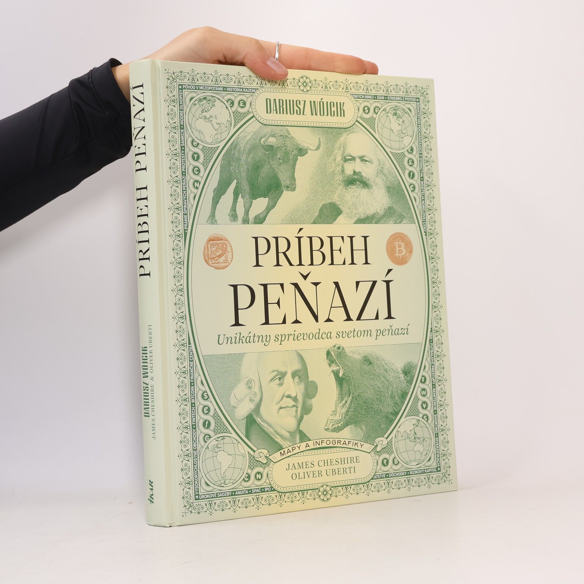 Príbeh peňazí: Unikátny sprievodca svetom financií