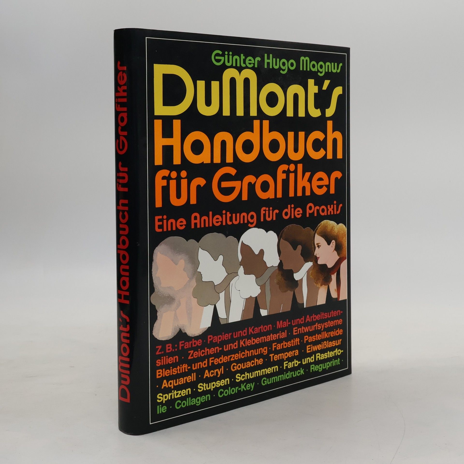 Günter Hugo Magnus DuMont's Handbuch für den Grafiker