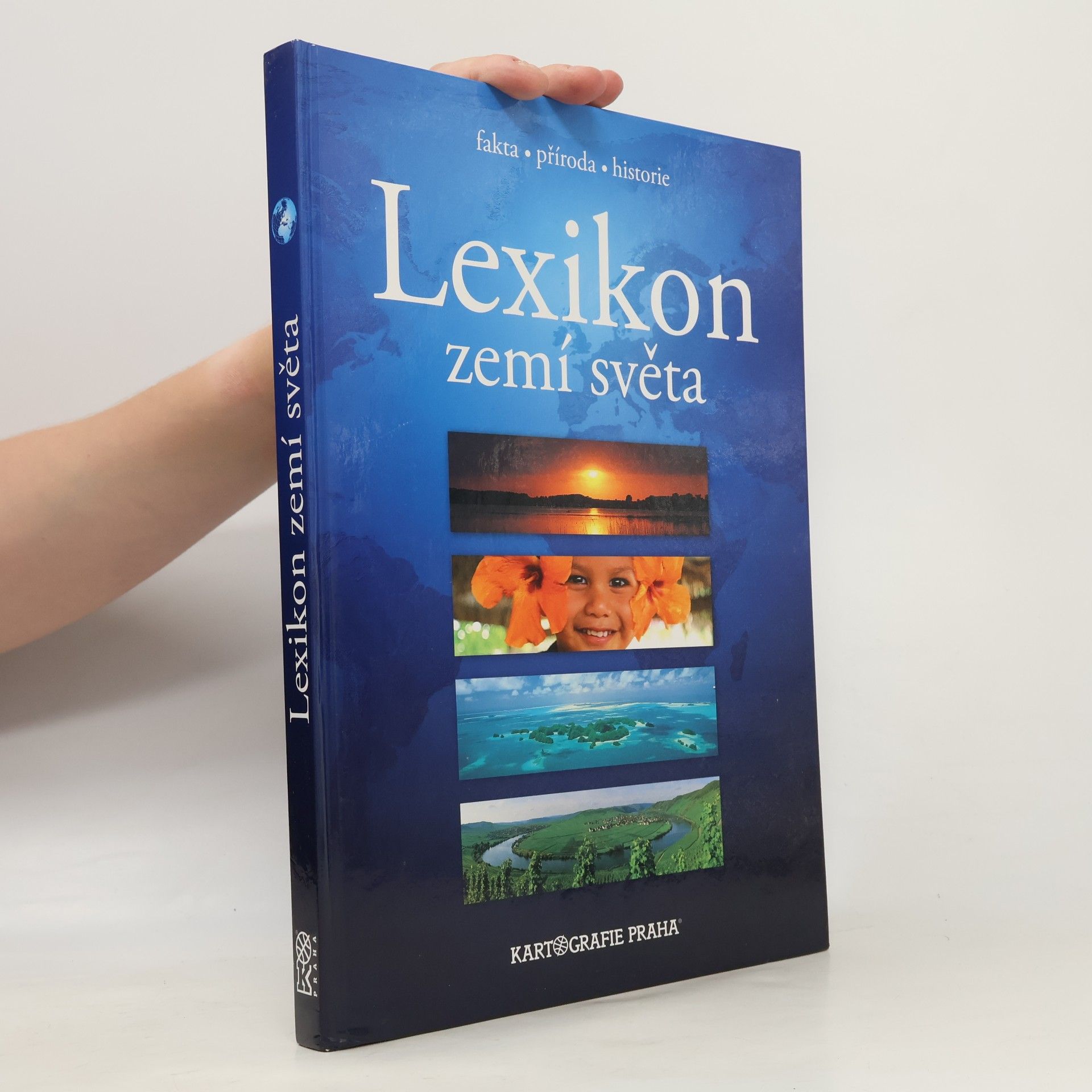 Lexikon zemí světa : fakta, příroda, historie