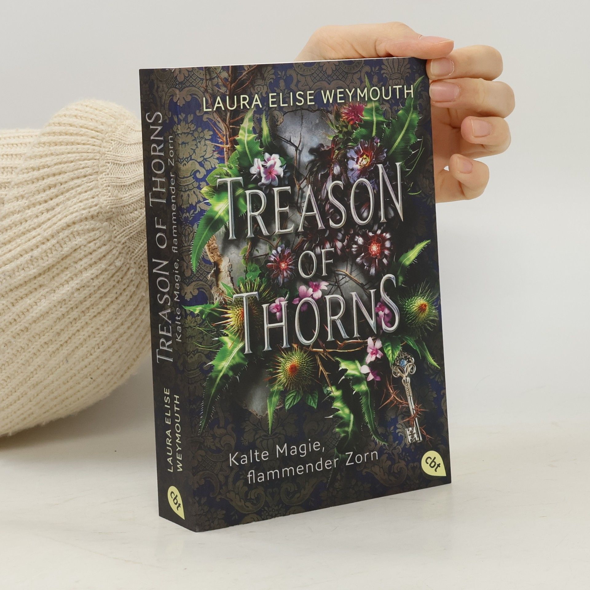 Laura Elise Weymouth Treason of Thorns - Kalte Magie, flammender Zorn