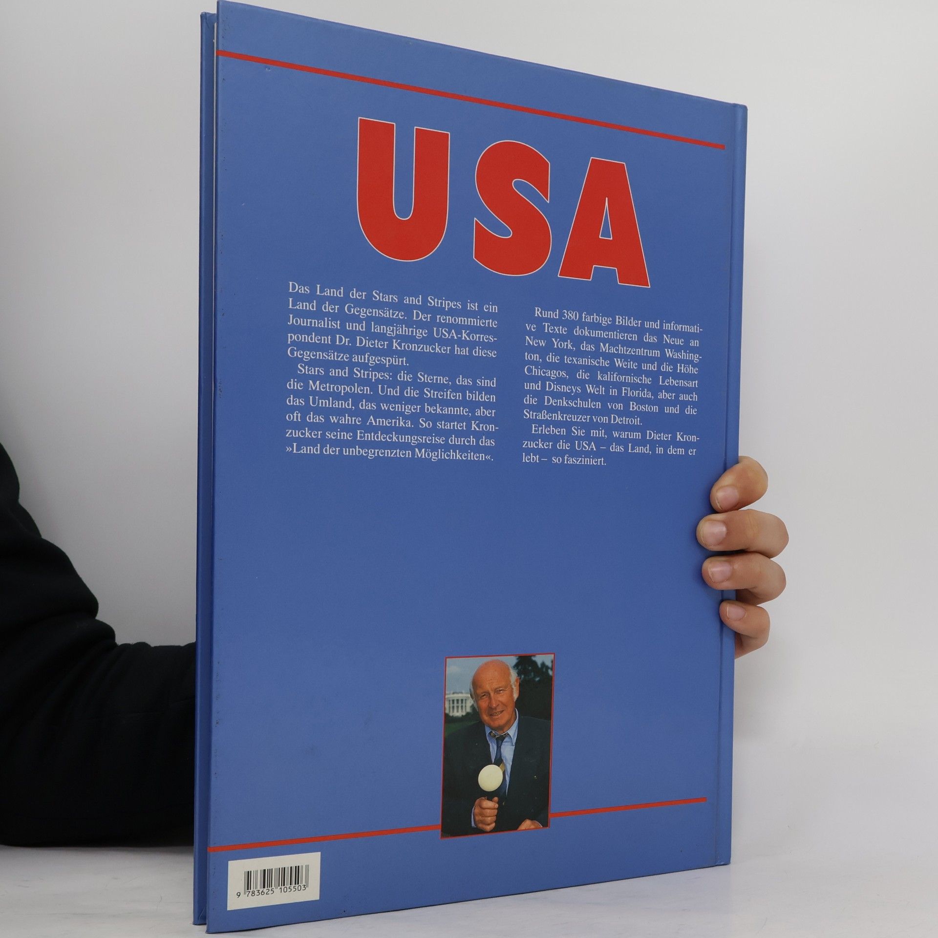 Dieter Kronzucker USA. Auf neuen Wegen durch die Neue Welt