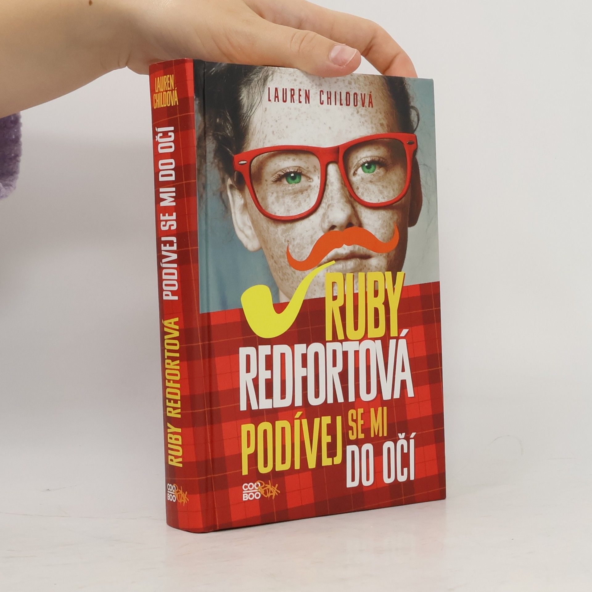 Lauren Child Ruby Redfortová - Podívej se mi do očí
