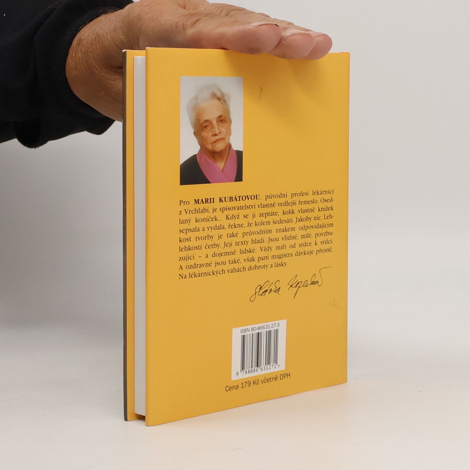 Marie Kubátová Arcibáby. Aneb živote, já nechci, abys byl vošklivej!