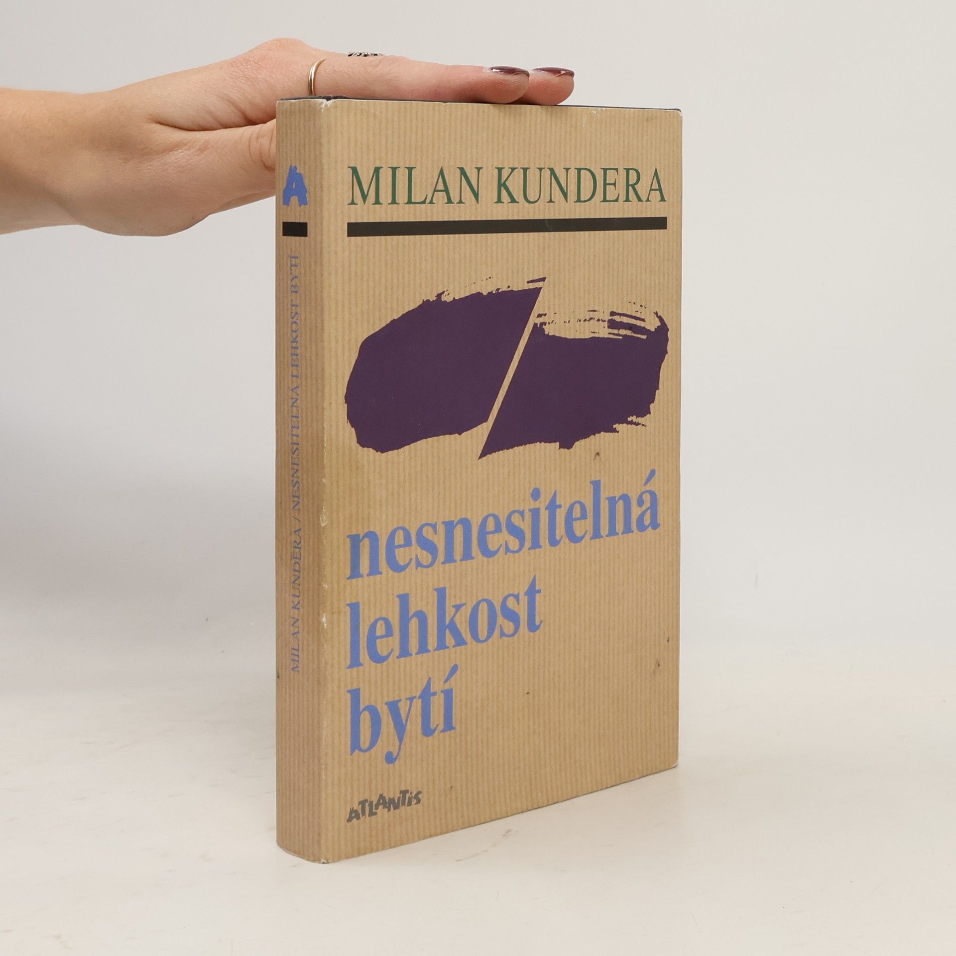 Milan Kundera Nesnesitelná lehkost bytí