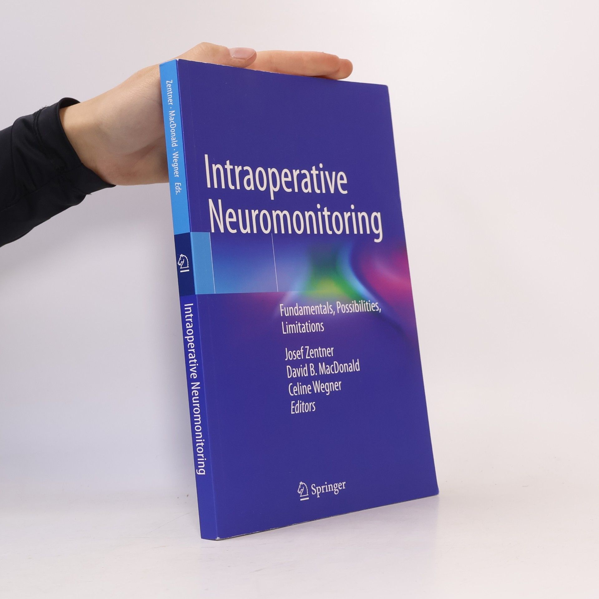 David B. MacDonald Intraoperative Neuromonitoring