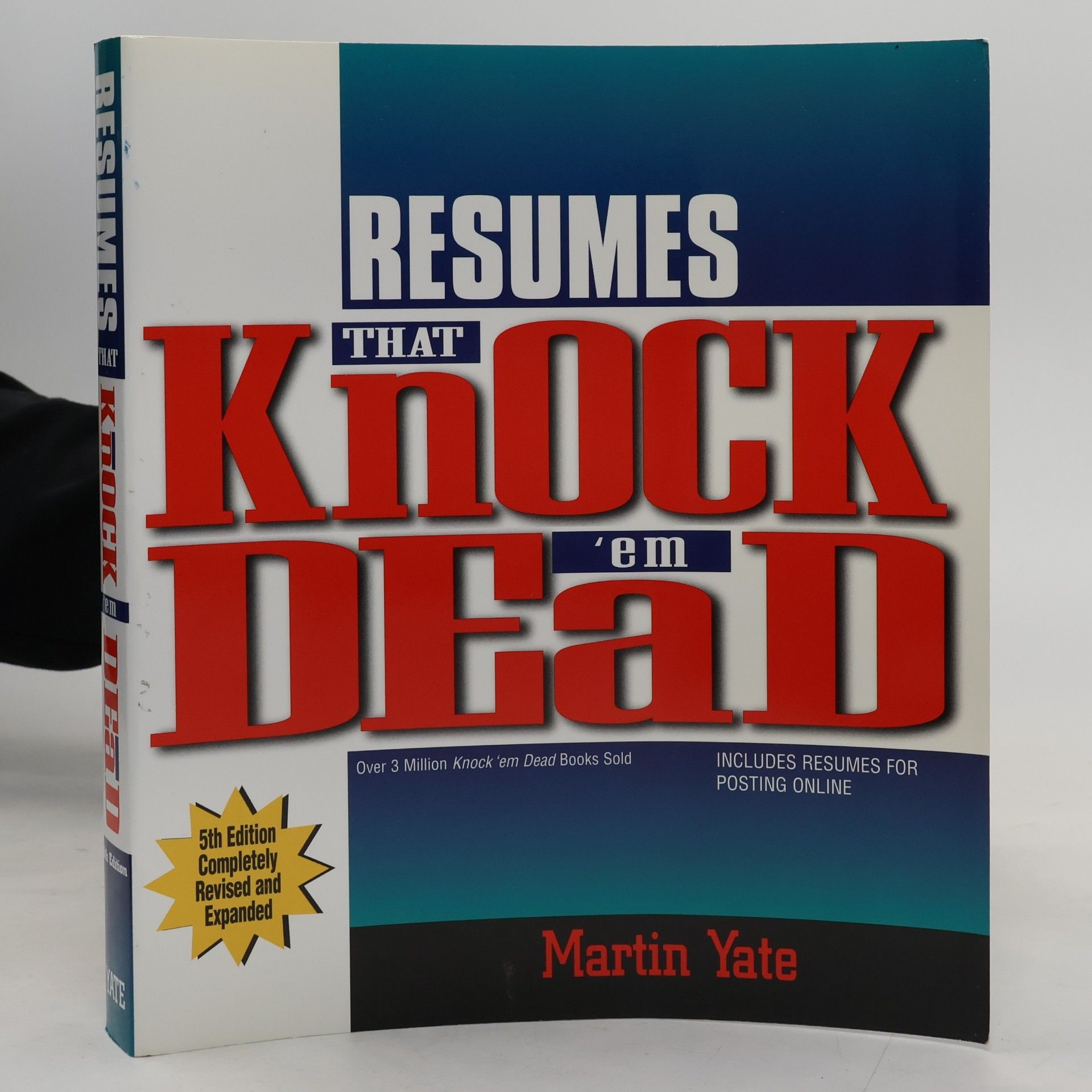 Resumes That Knock 'Em Dead