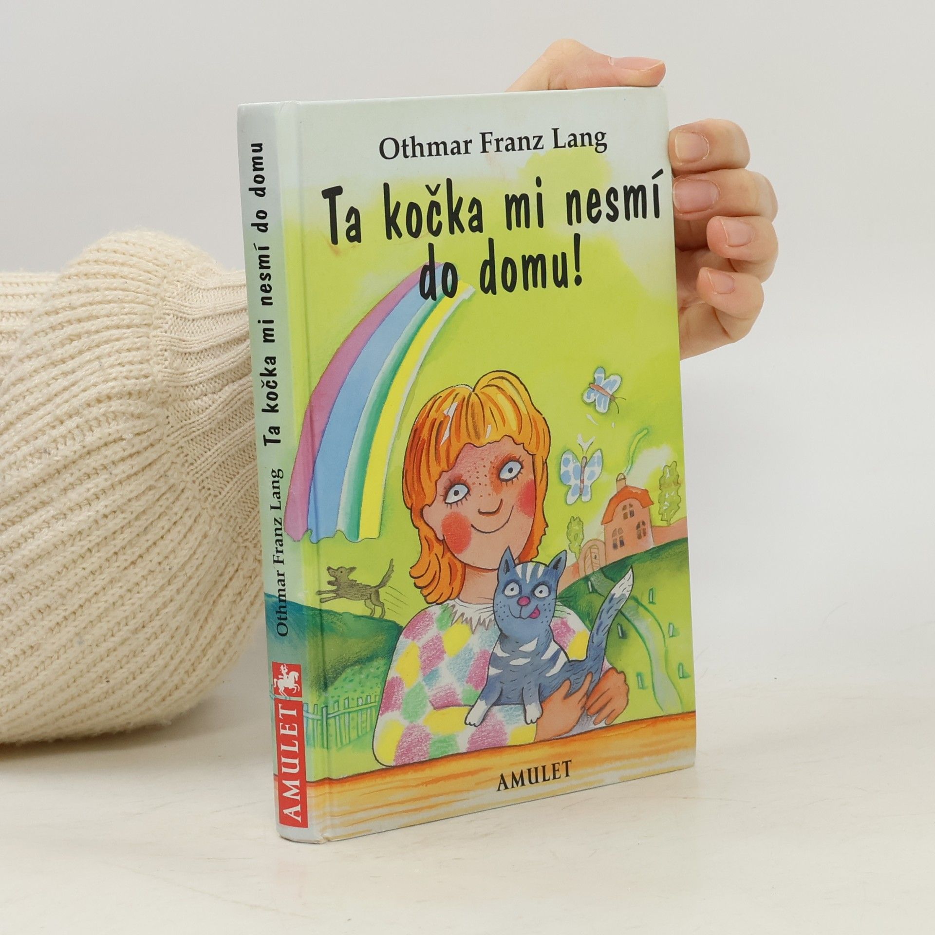 Brian S. Buckingham Ta kočka mi nesmí do domu!