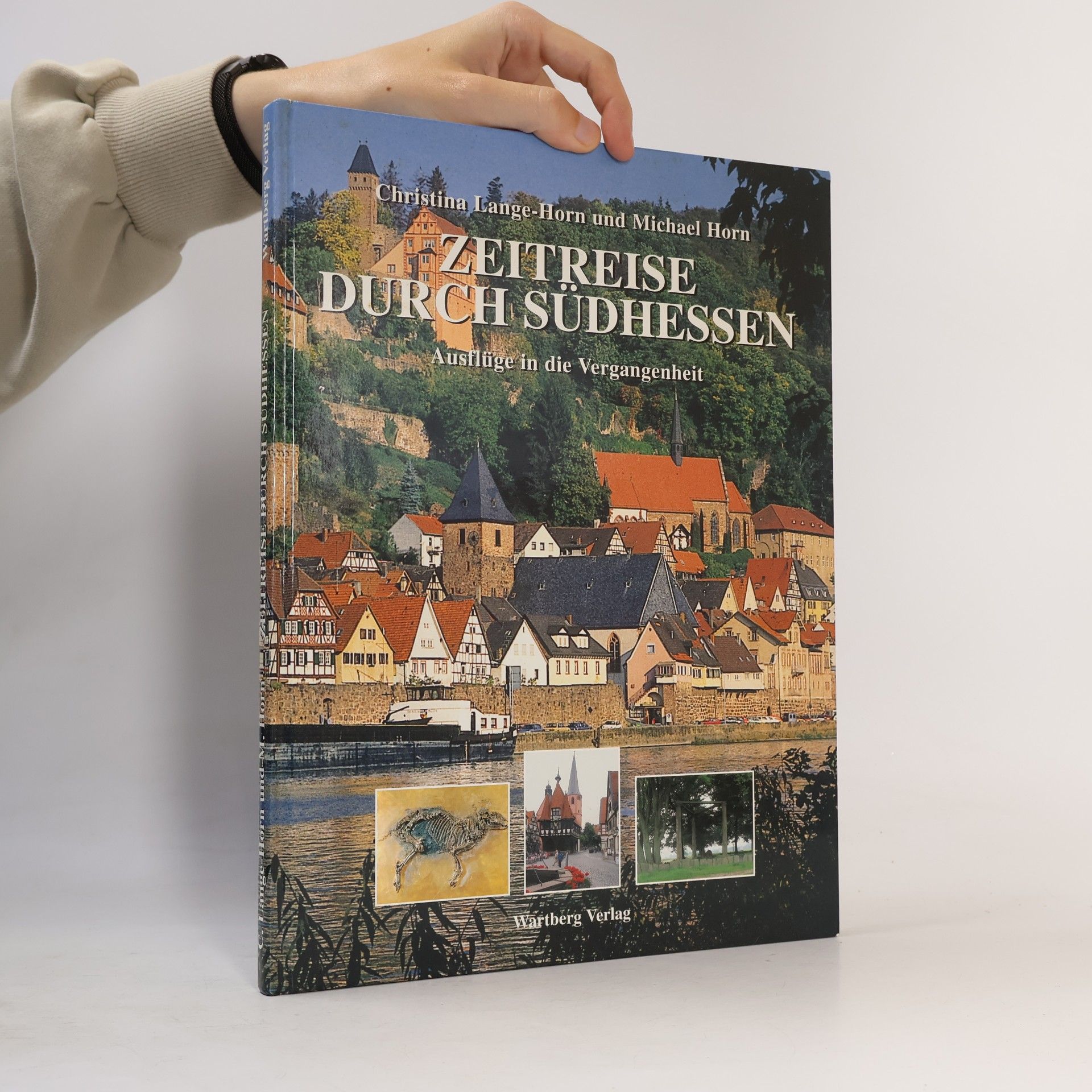 Christina Lange Horn Zeitreise durch Südhessen