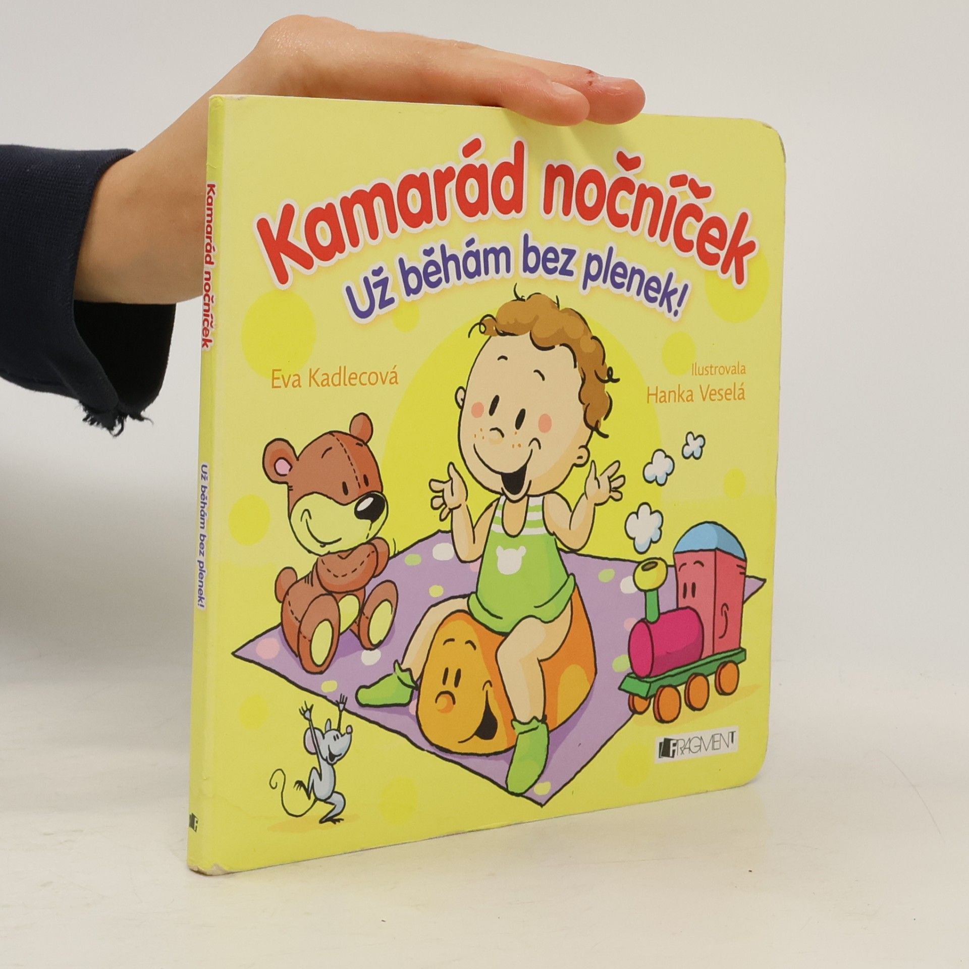 Eva Kadlecová Kamarád nočníček - Už běhám bez plenek!