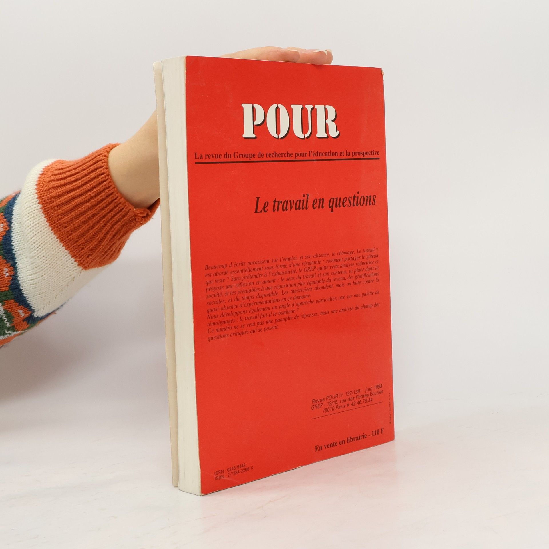 POUR - N° 137/138: Le travail en question