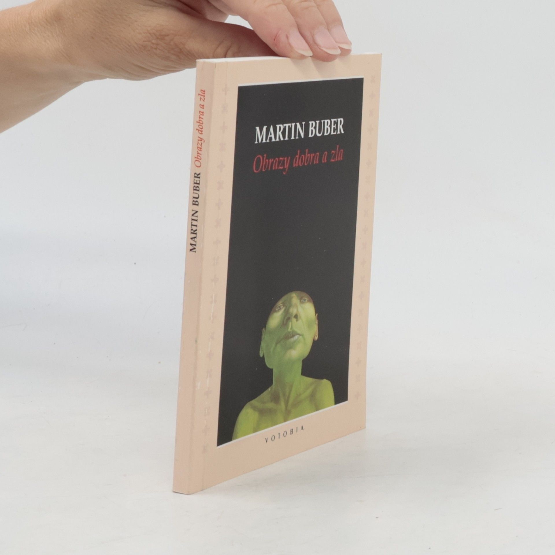 Martin Buber Obrazy dobra a zla
