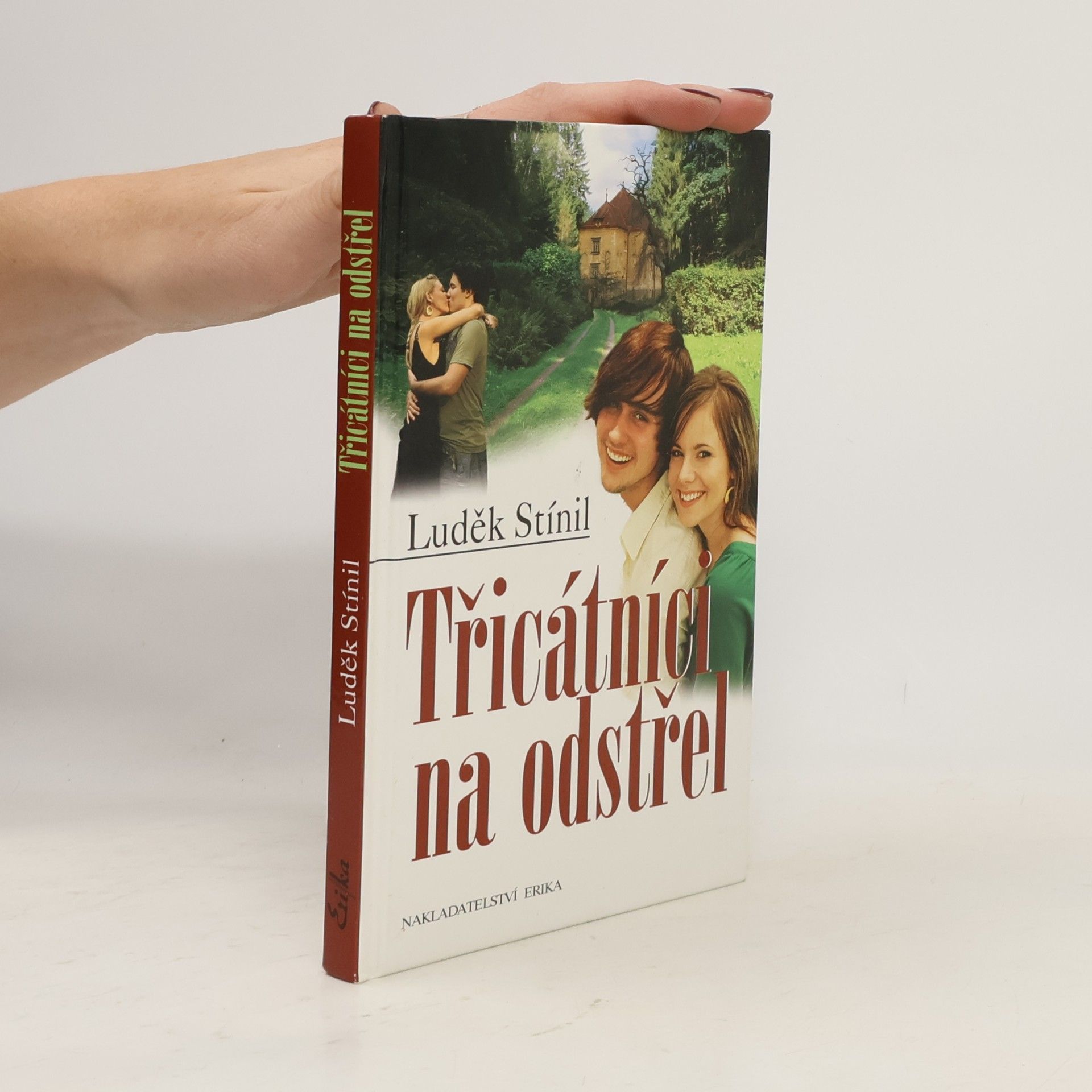 Luděk Stínil Třicátníci na odstřel
